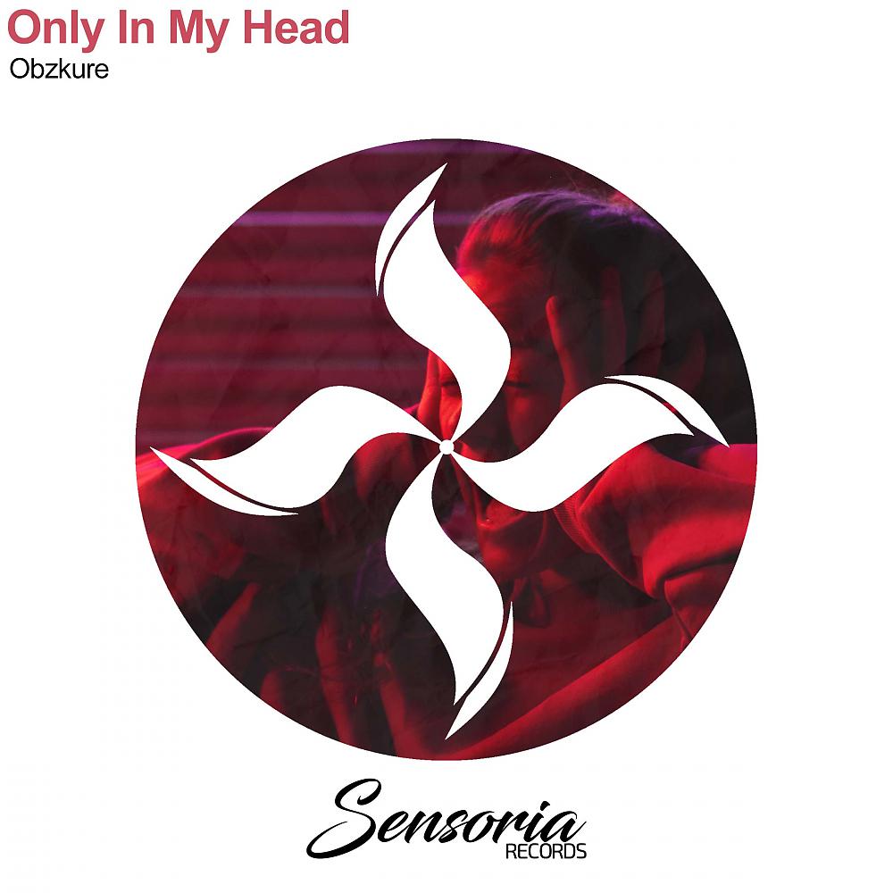 Постер альбома Only In My Head (Original Mix)