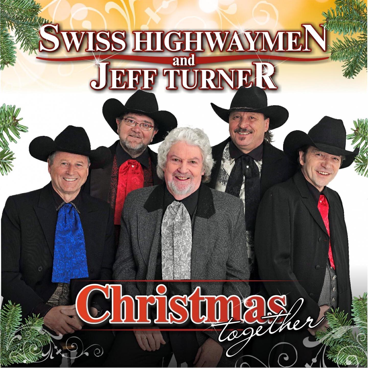 Swiss Highwaymen - All I Want for Christmas Dear Is You