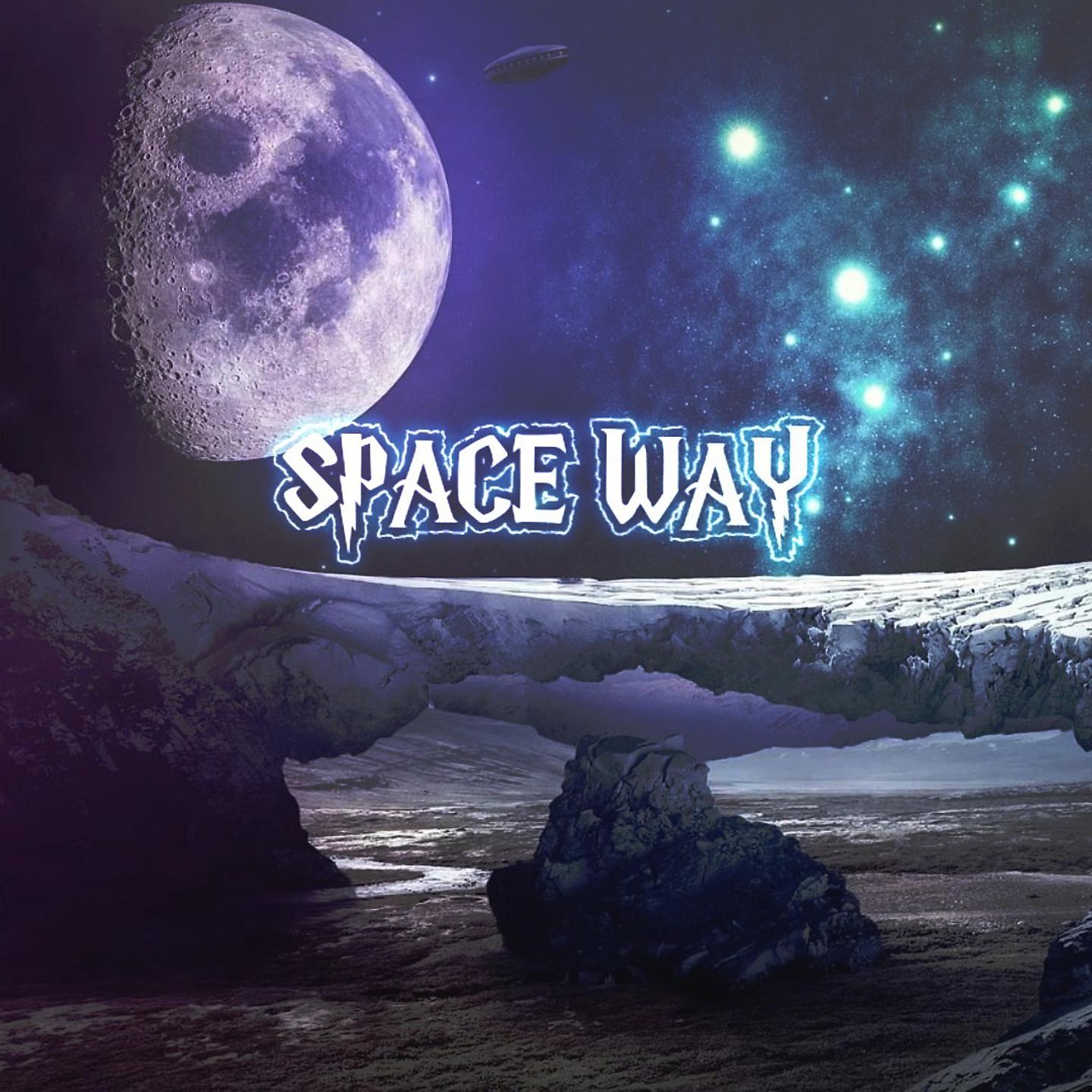 Постер альбома SPACE WAY