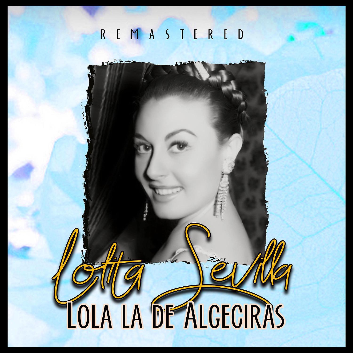 Постер альбома Lola la de Algeciras