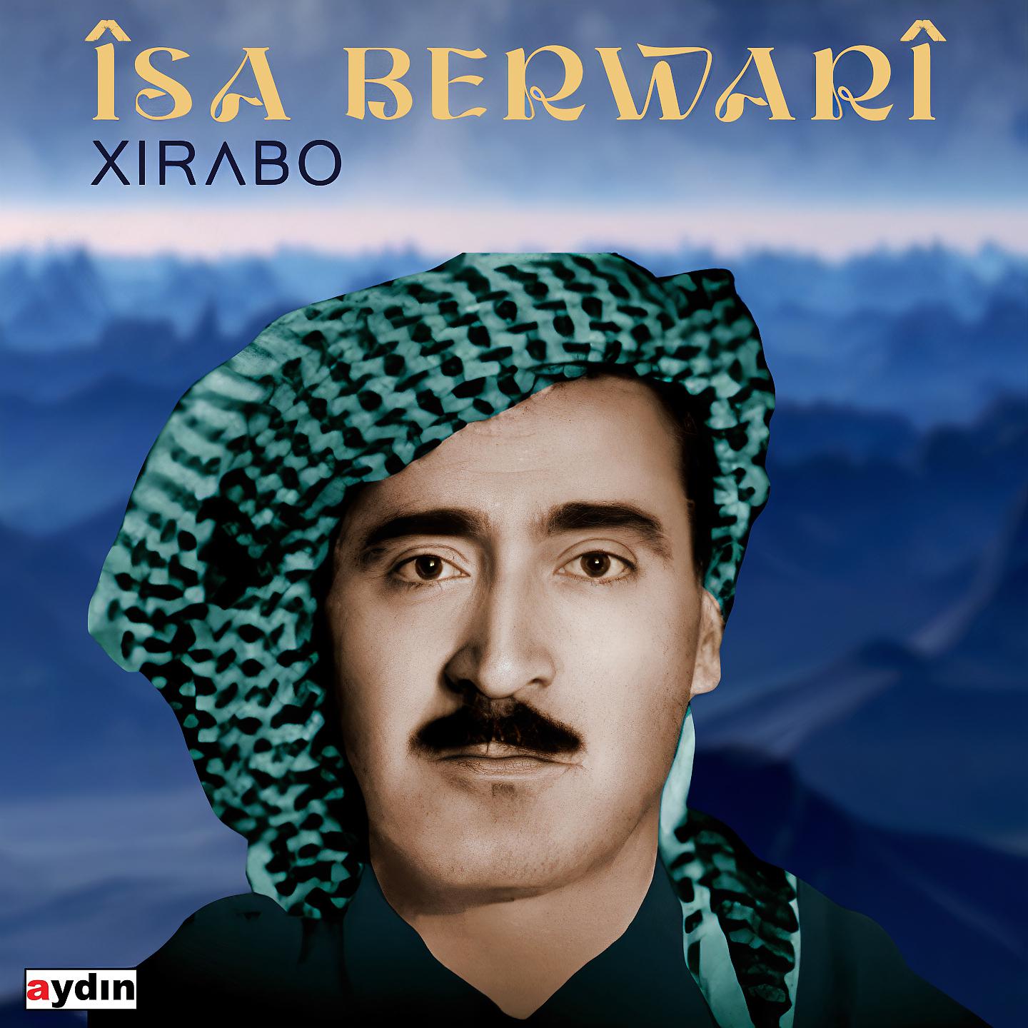 Постер альбома Xırabo