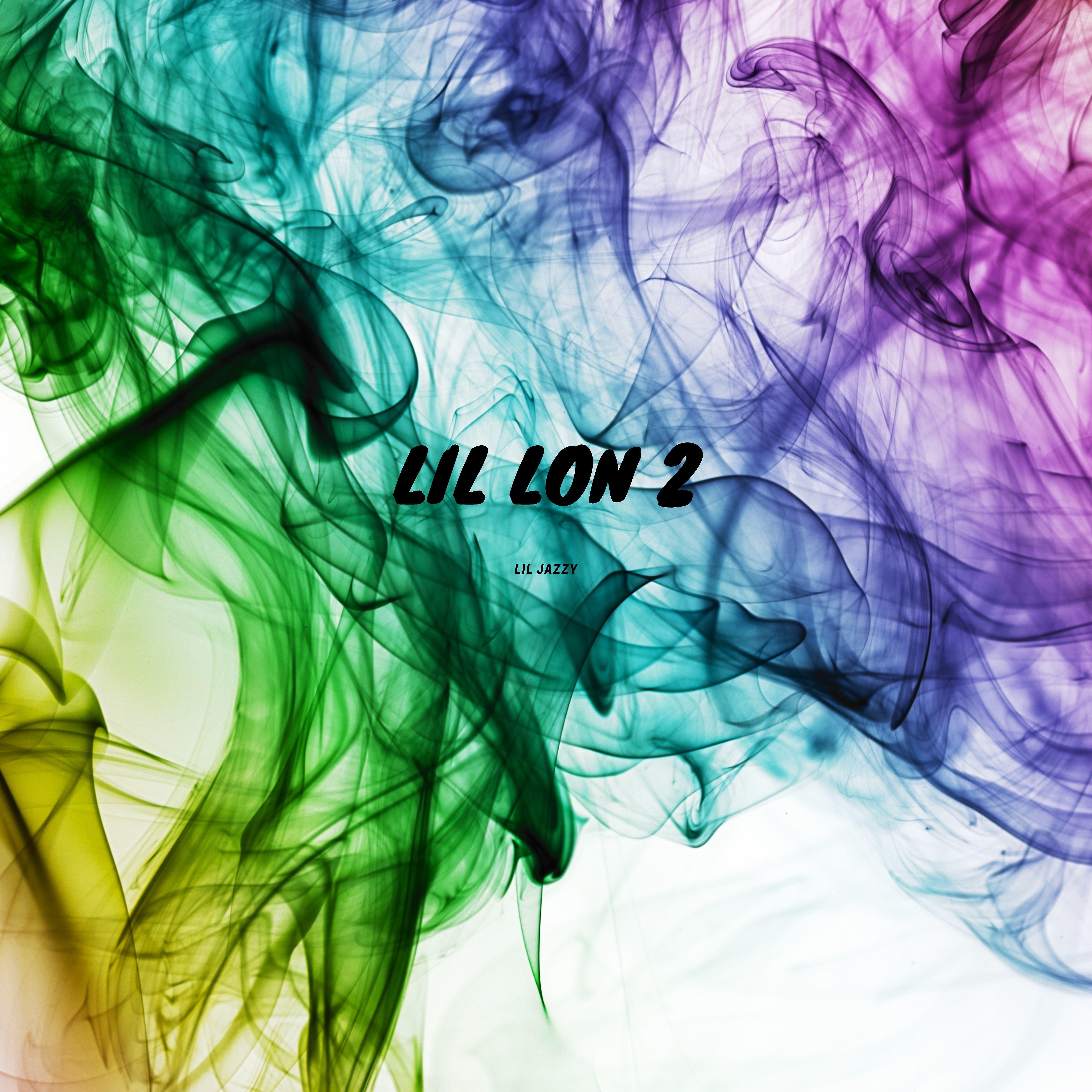 Постер альбома Lil Lon 2