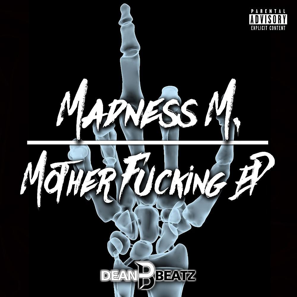 Постер альбома Mother Fucking EP
