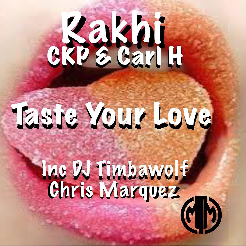 Постер альбома Taste Your Love