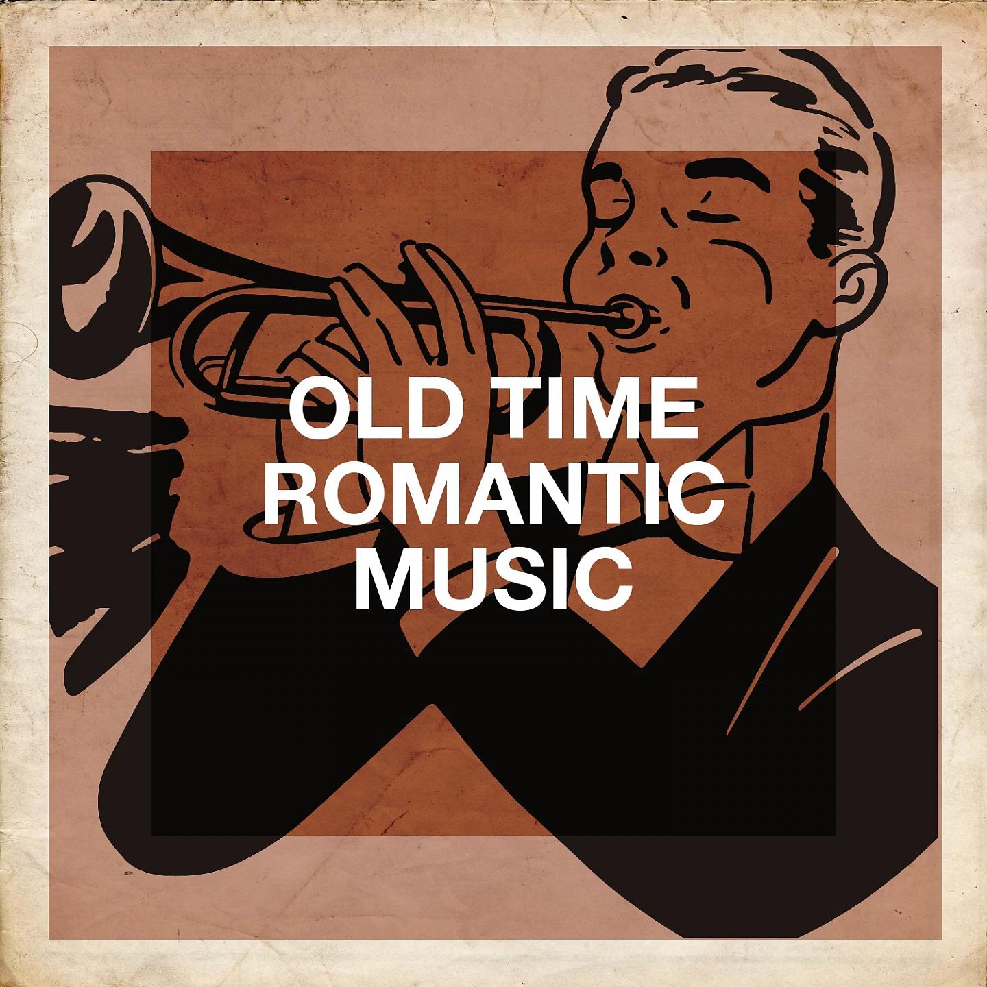 Постер альбома Old Time Romantic Music