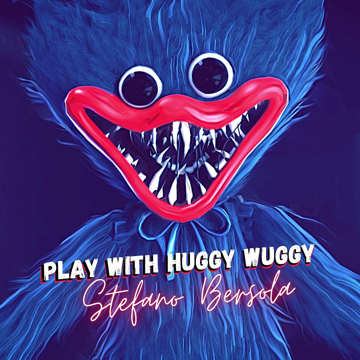 Постер альбома Play With Huggy Wuggy