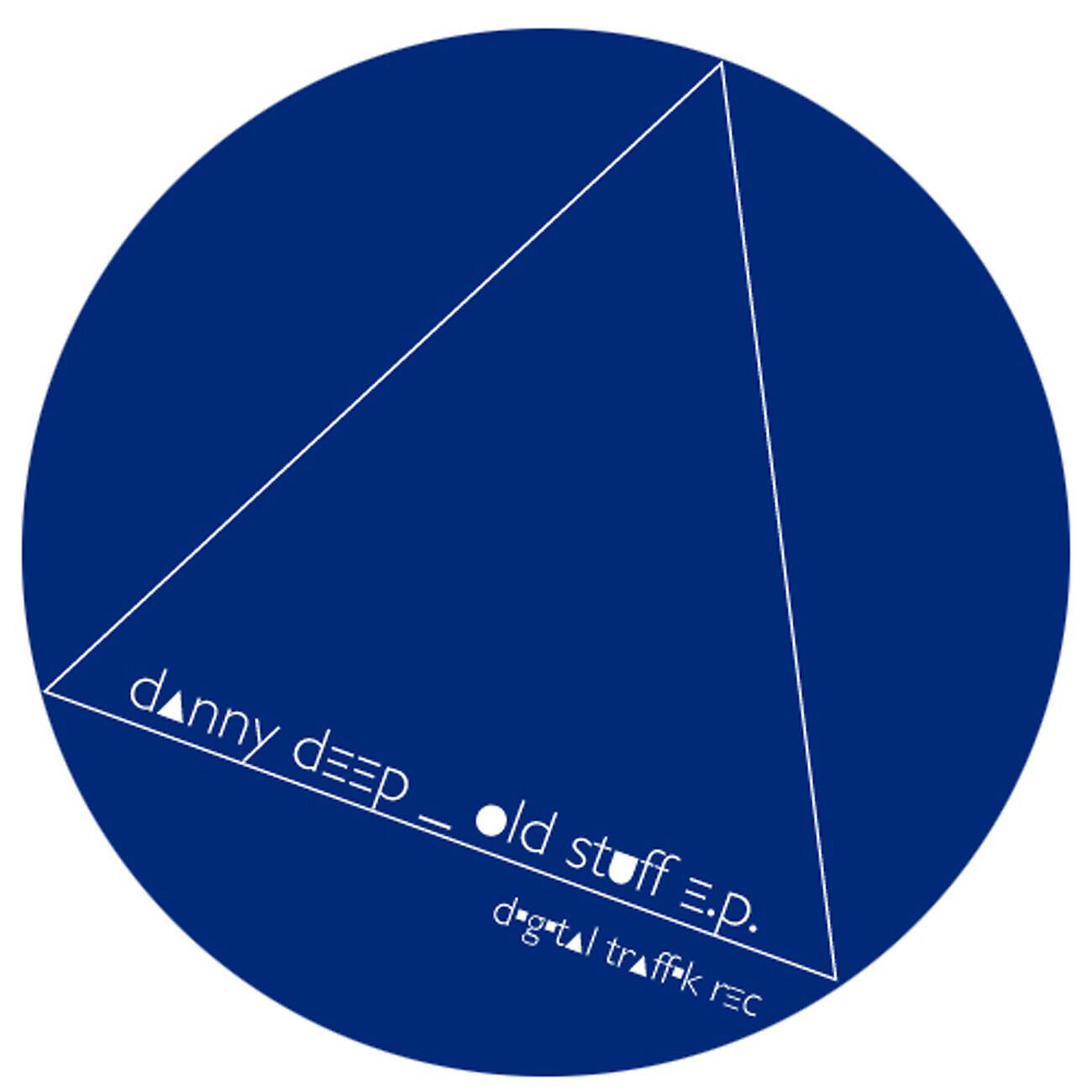Danny Deep - Old Stuff