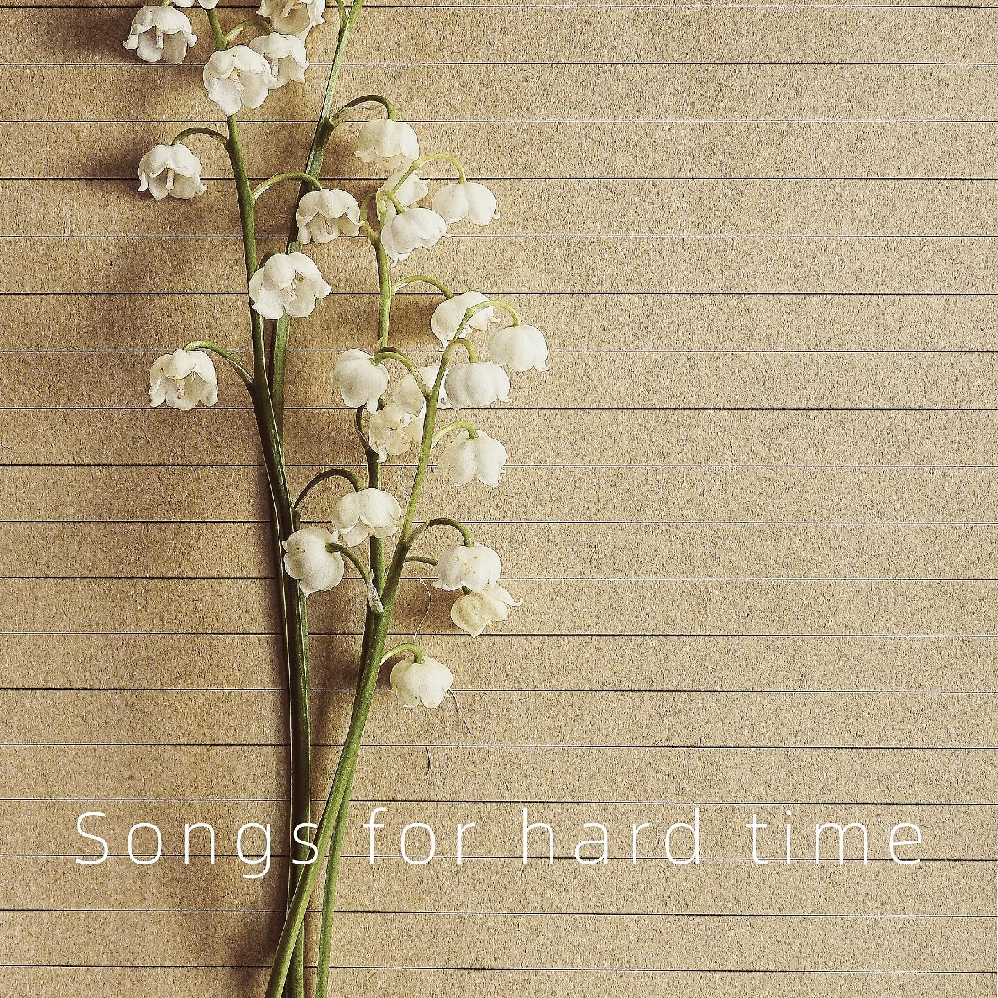 Karla - Songs for hard time