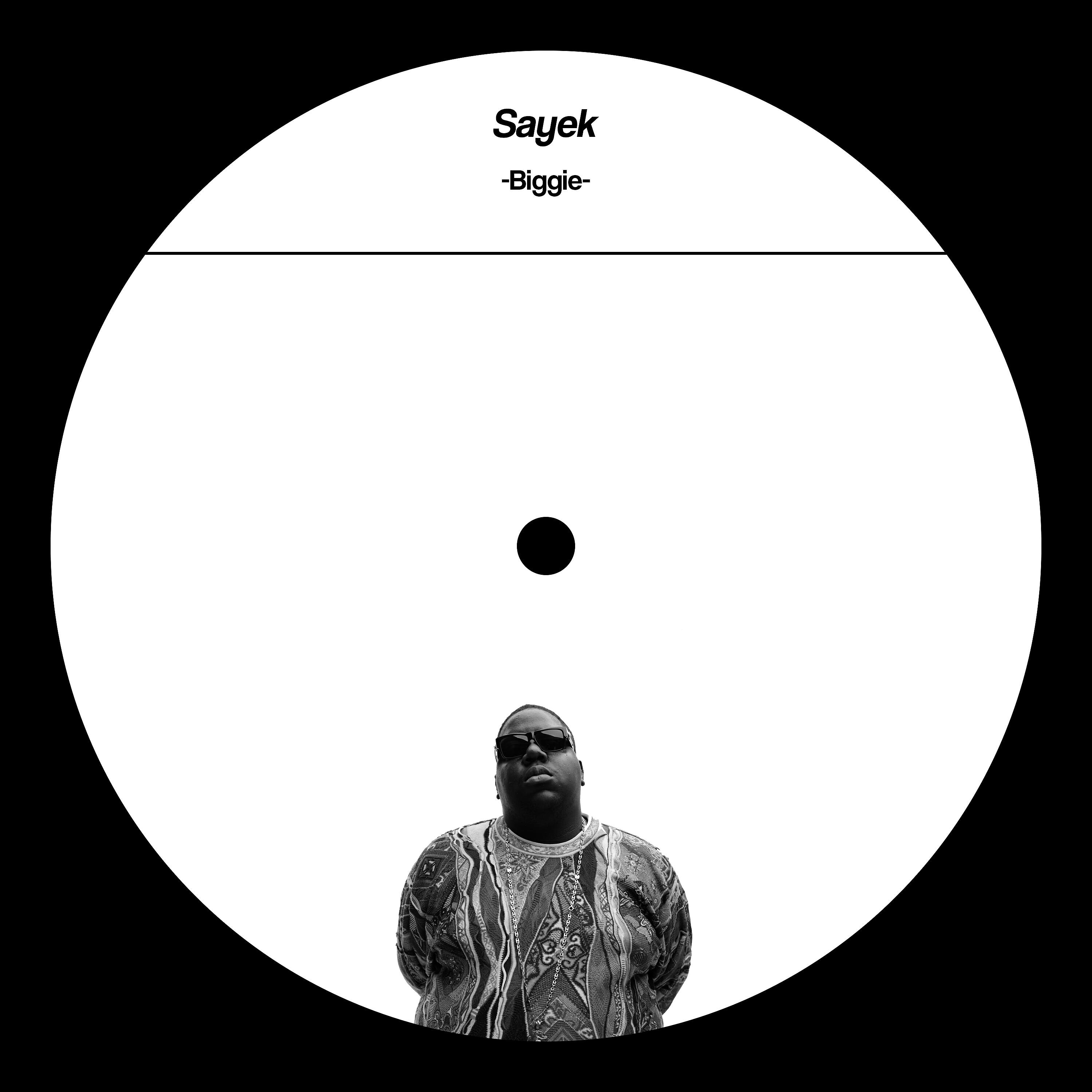Sayek - Biggie