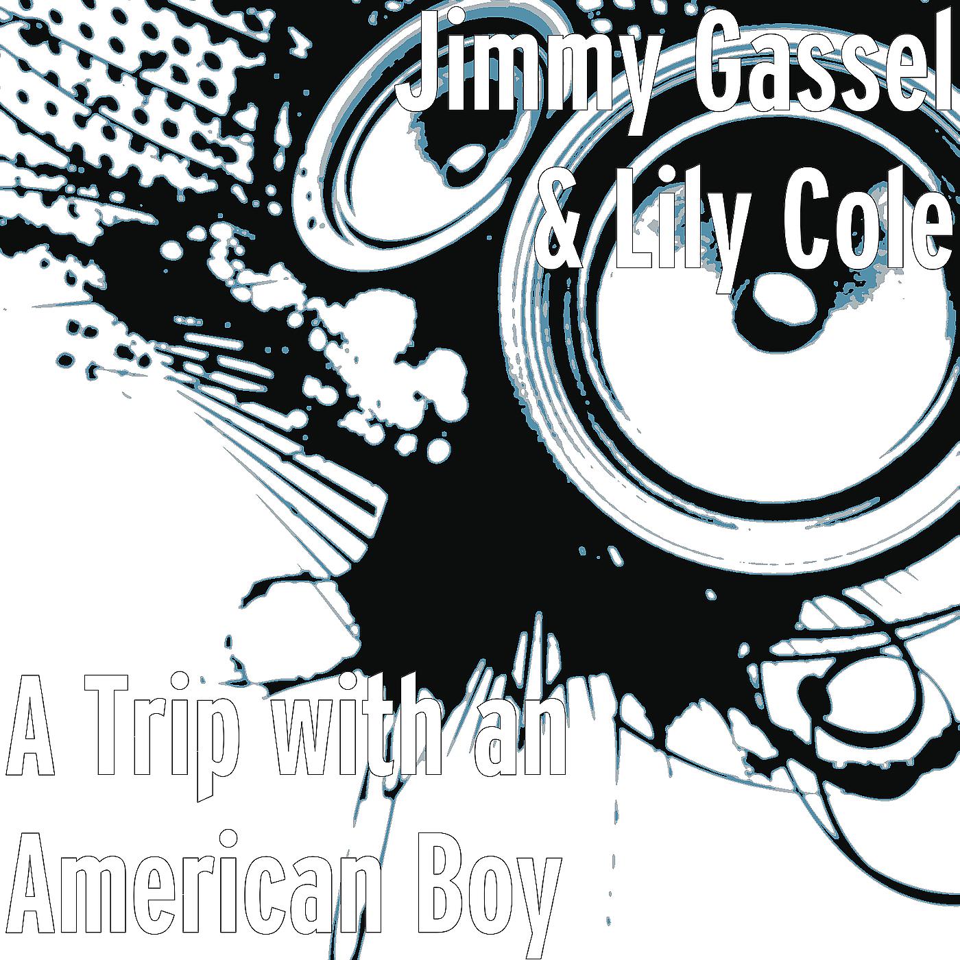 Постер альбома A Trip with an American Boy