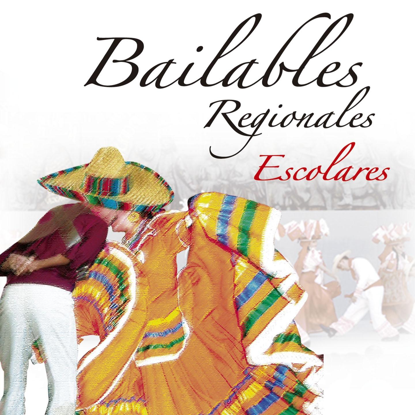 Постер альбома Bailables Regionales Escolares