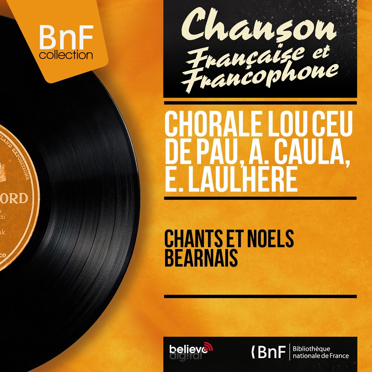 Постер альбома Chants et noëls béarnais (Mono Version)