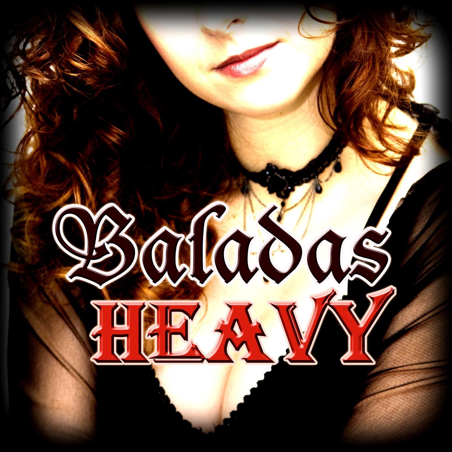 Постер альбома Baladas del Heavy Español