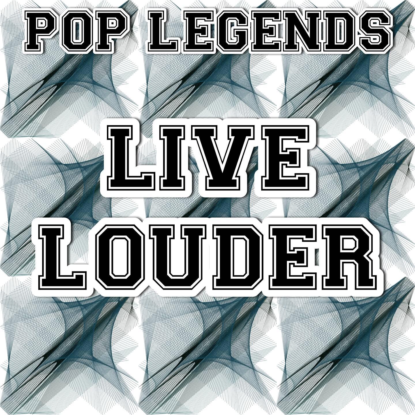 Pop Legends - Live Louder (Karaoke Version) [Originally Performed By Nathaniel]