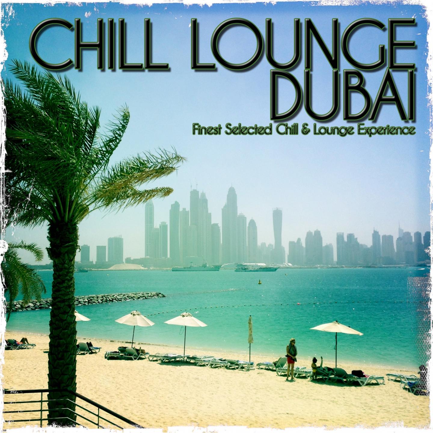 Постер альбома Chill Lounge Dubai