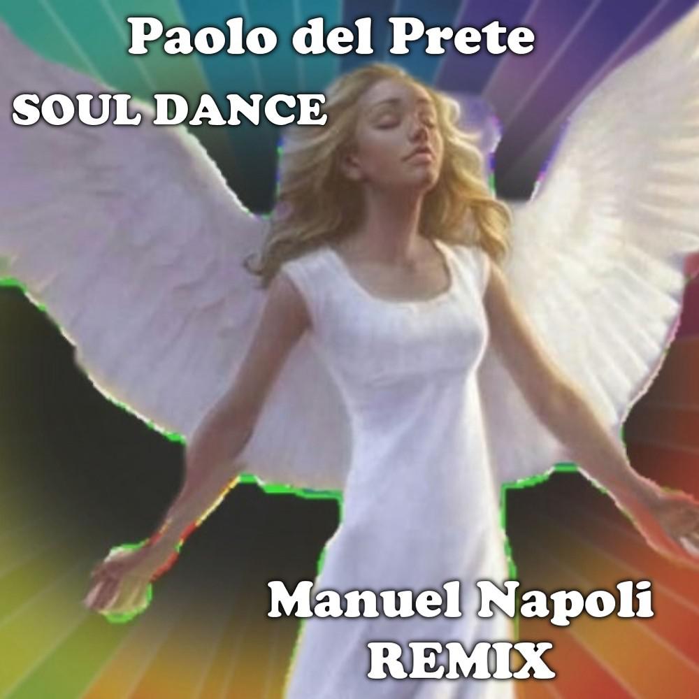 Постер альбома Soul Dance (Manuel Napoli Remix)