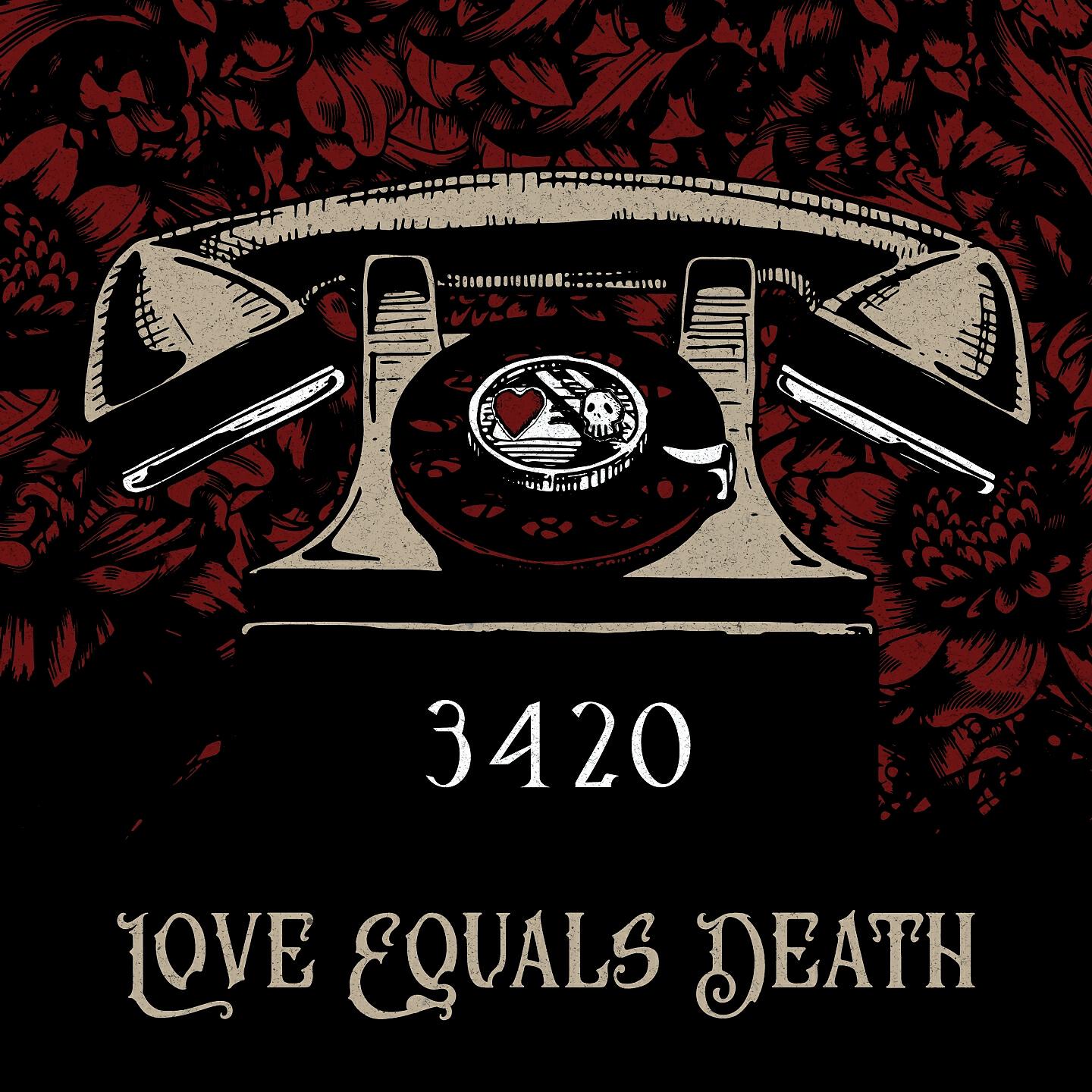 Love Equals Death - 3420