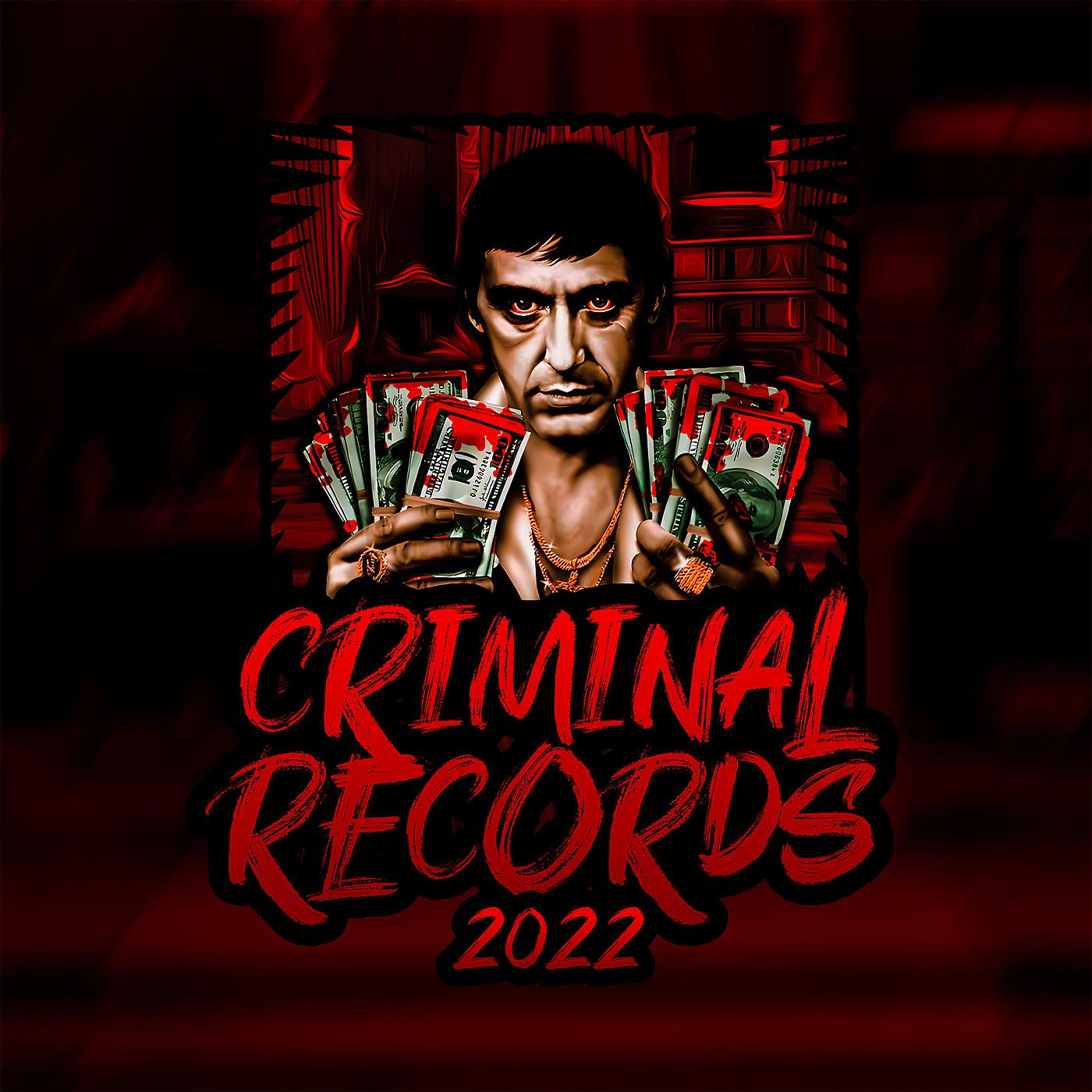 Постер альбома Criminal Records 2022