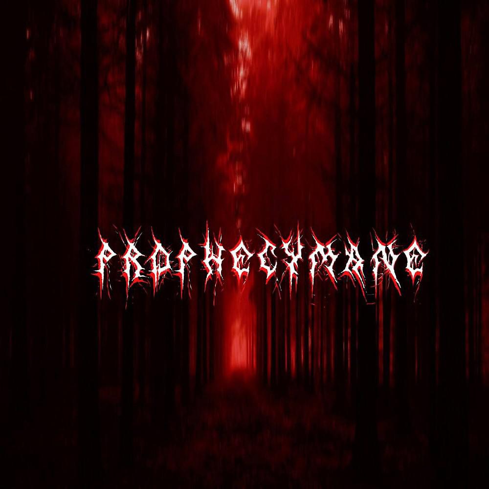 Постер альбома Prophecymane