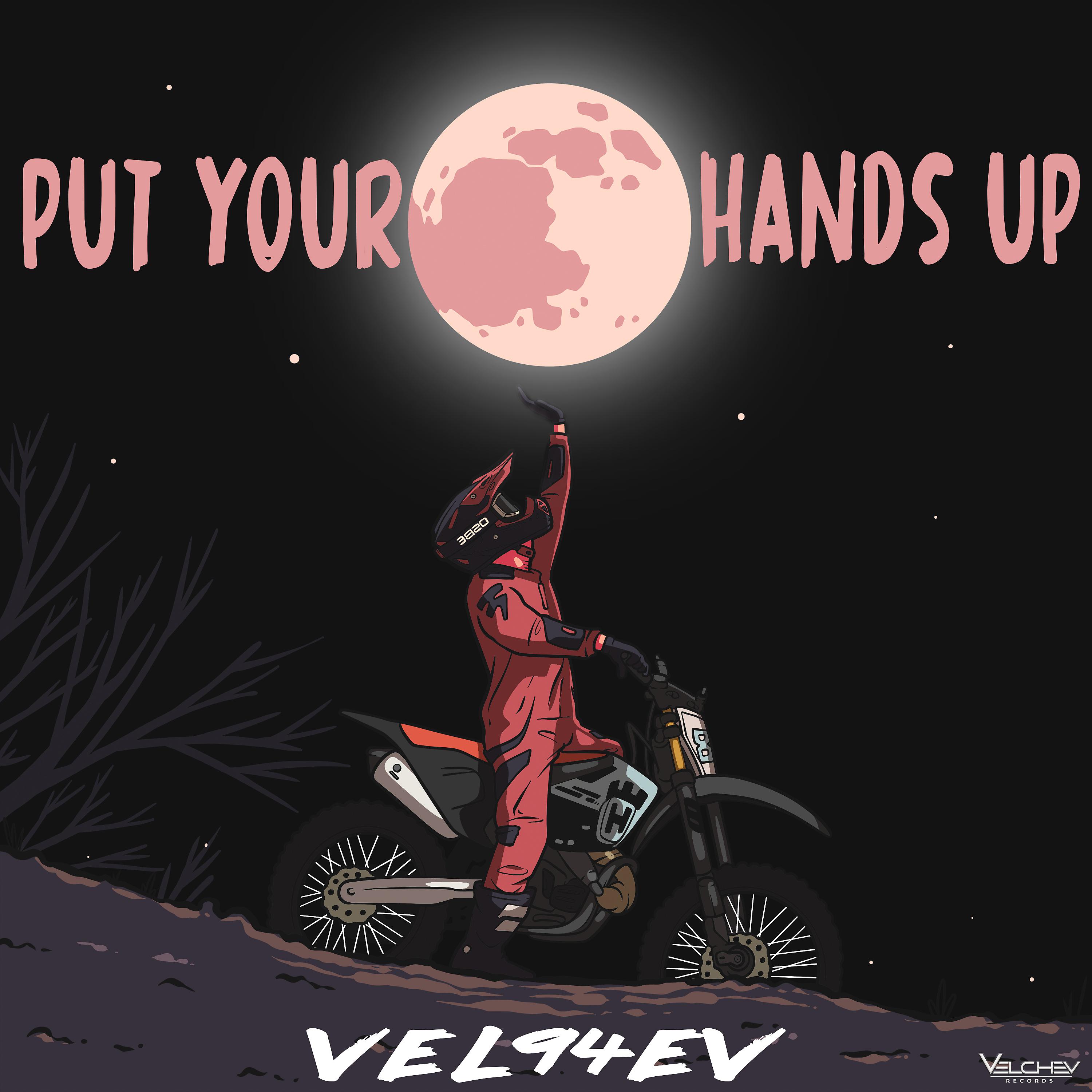 Постер альбома Put Your Hands Up