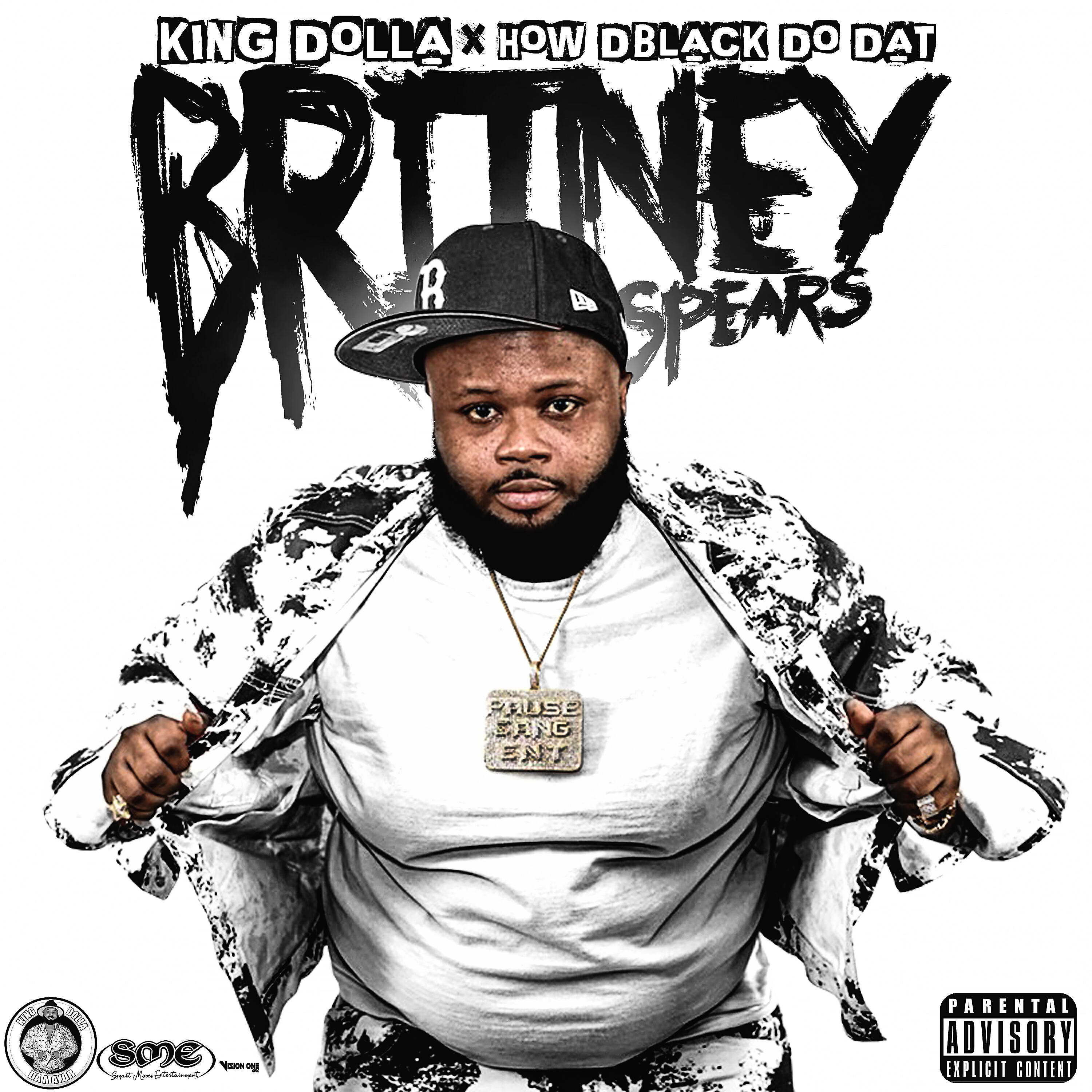 King Dolla - Britney Spears