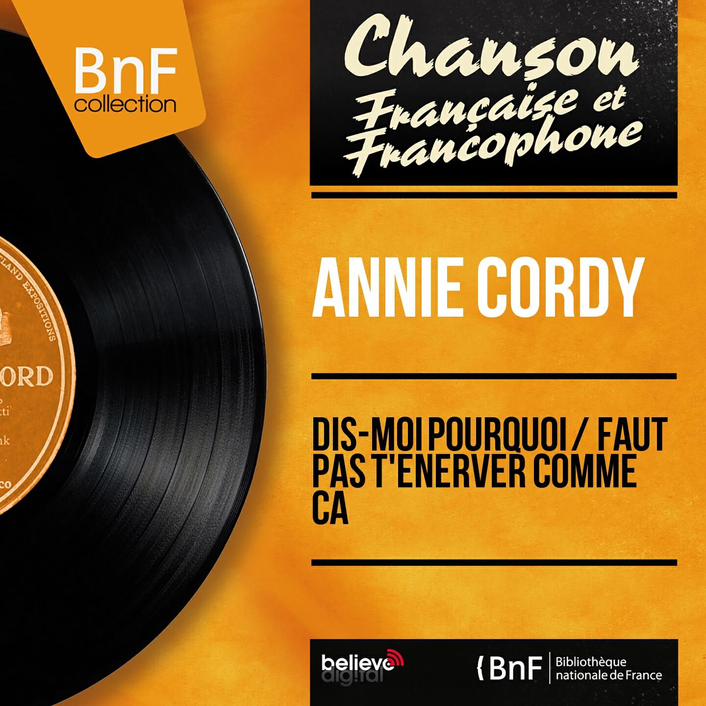 Annie Cordy - Dis-moi pourquoi