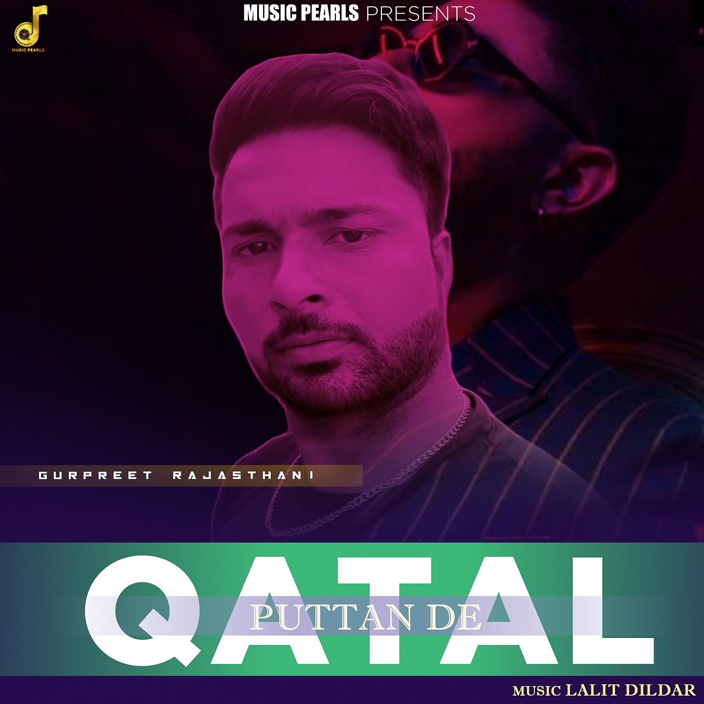 Постер альбома Qatal Puttan De