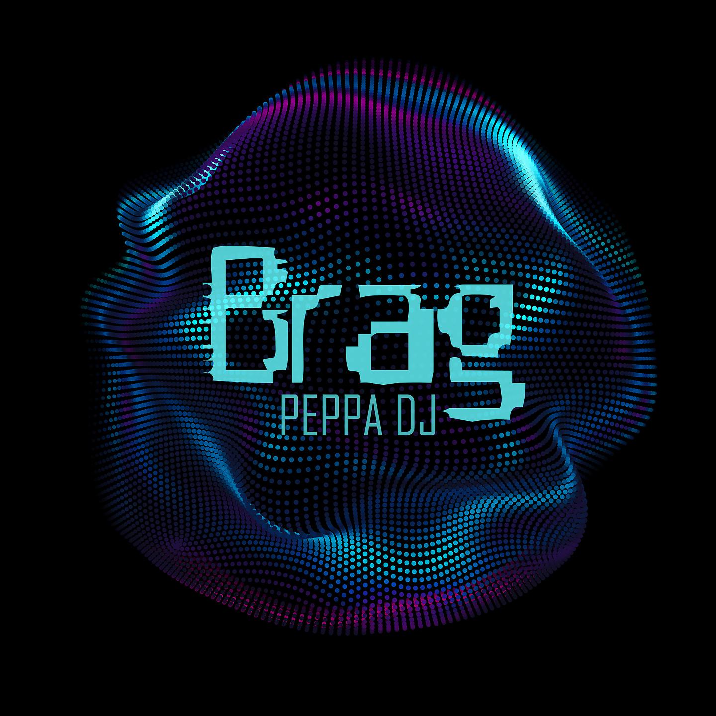 Постер альбома BRAG