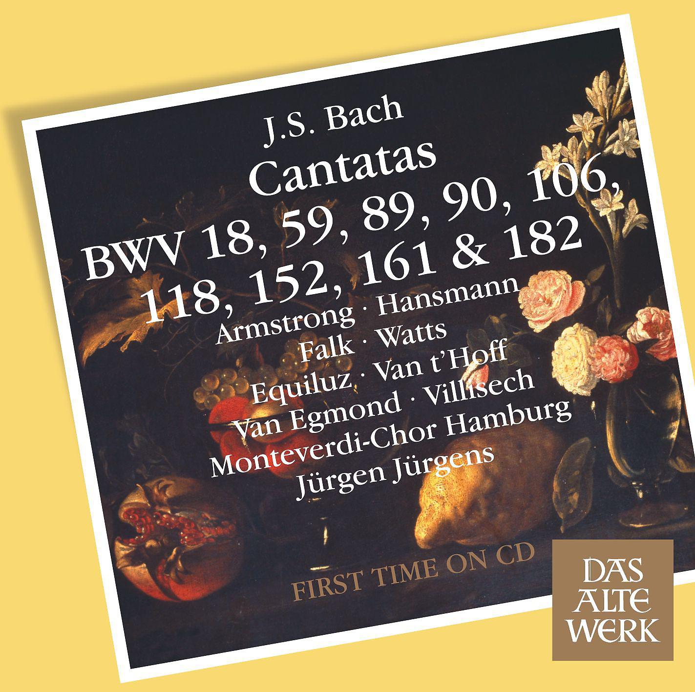 Постер альбома Bach, JS : Cantatas BWV 106, 182, 152, 118, 18, 89, 90, 161, 59