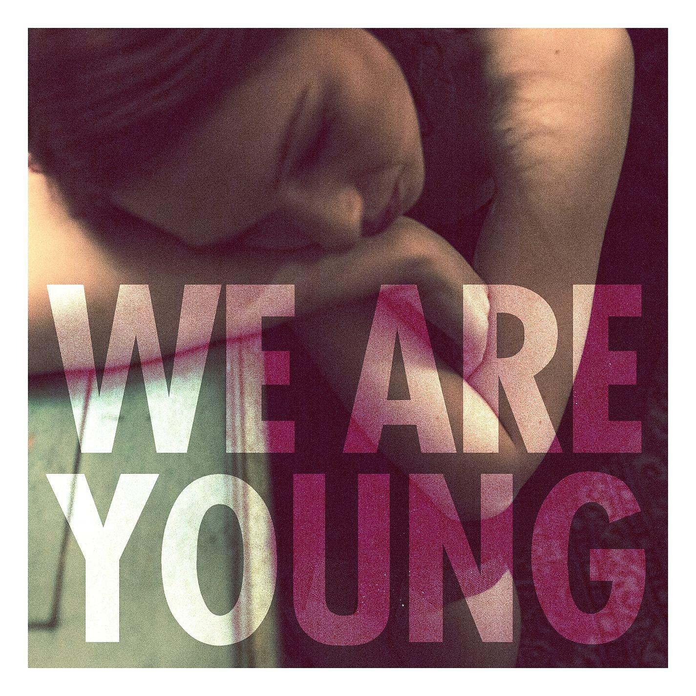 Постер альбома We Are Young (feat. Janelle Monáe)