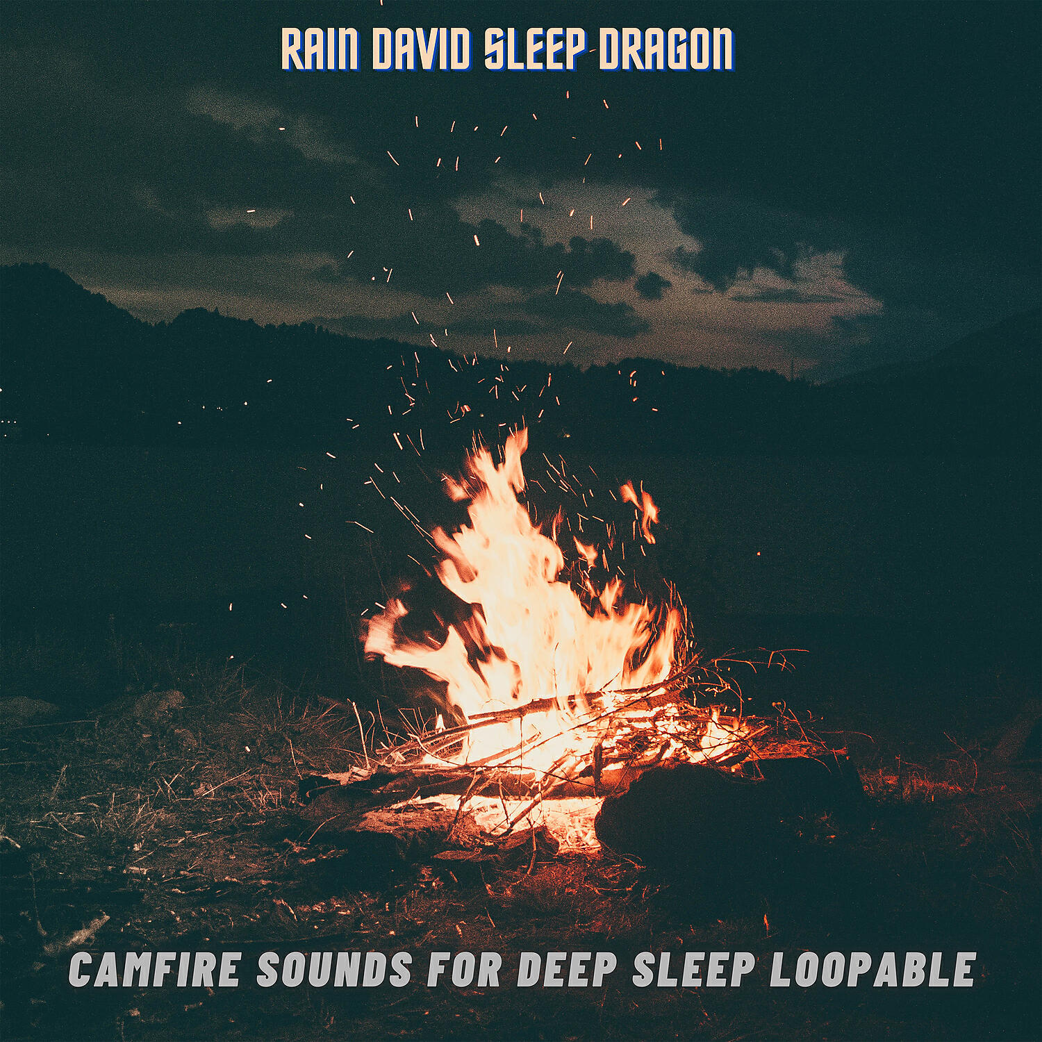 Rain David Sleep Dragon - Warm Flames