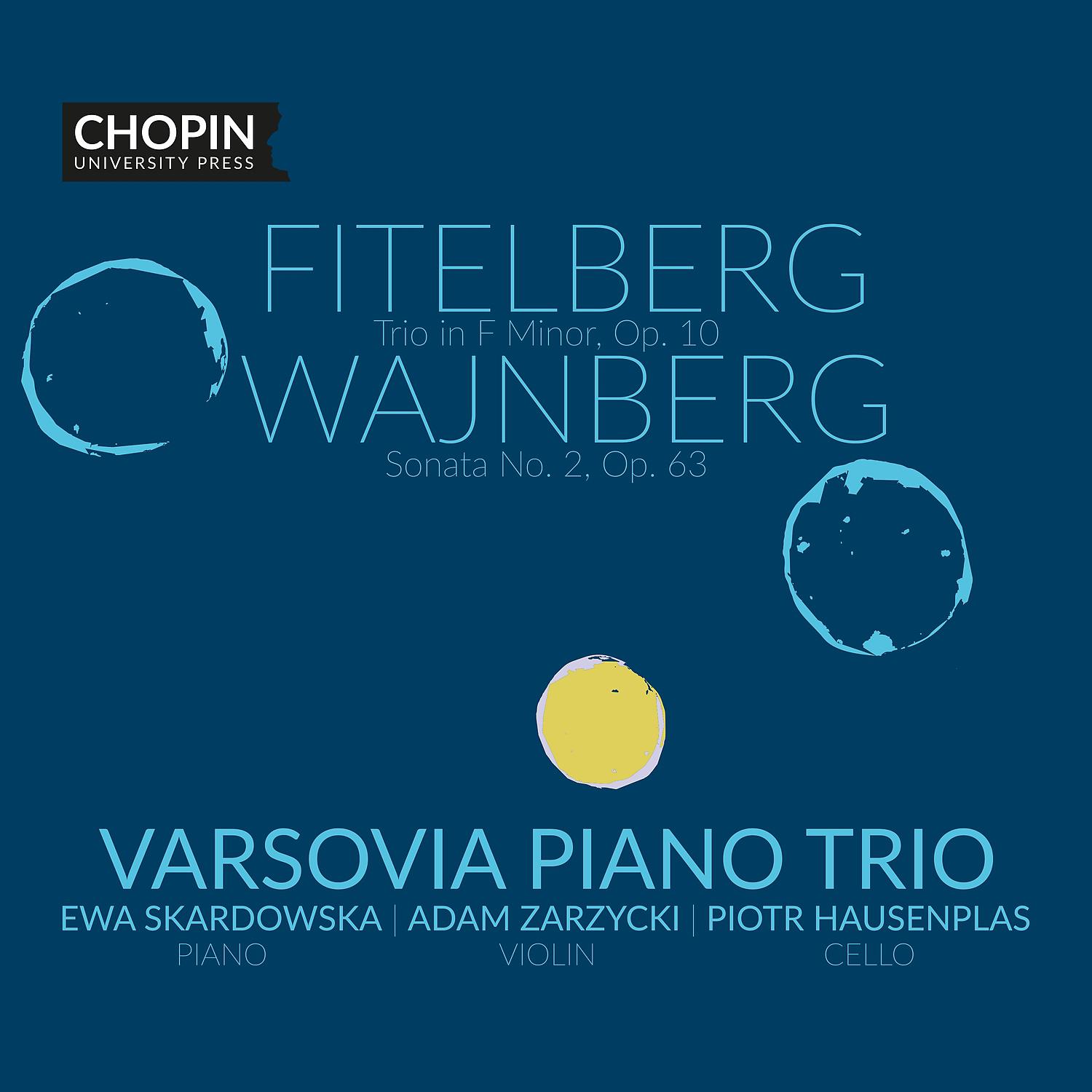Постер альбома Fitelberg: Trio in F minor, Op. 10; Weinberg: Sonata No. 2, Op. 63