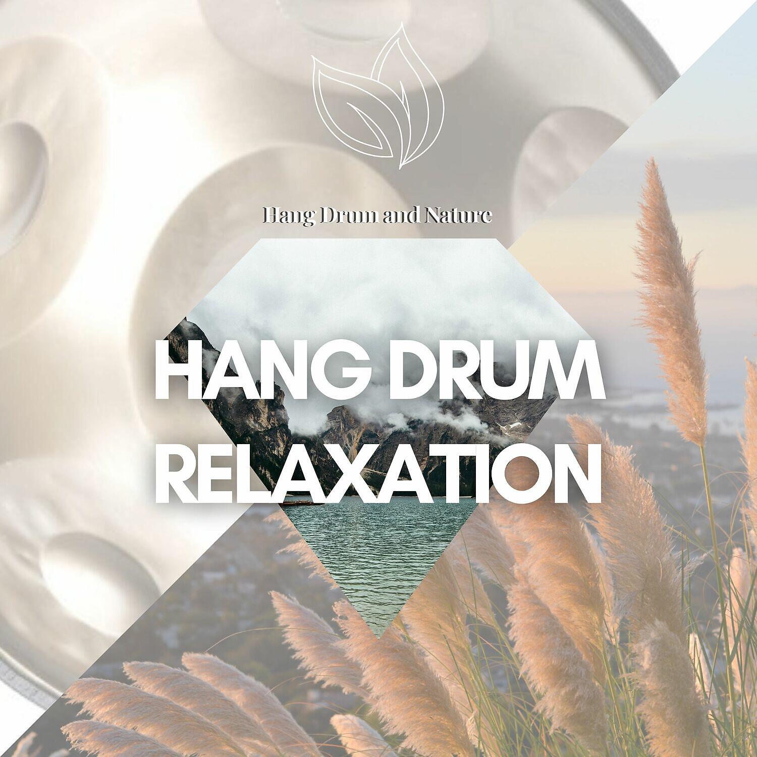 Hang Drum and Nature - Luminous Mysteries (Chill Drums with Nature Sounds)