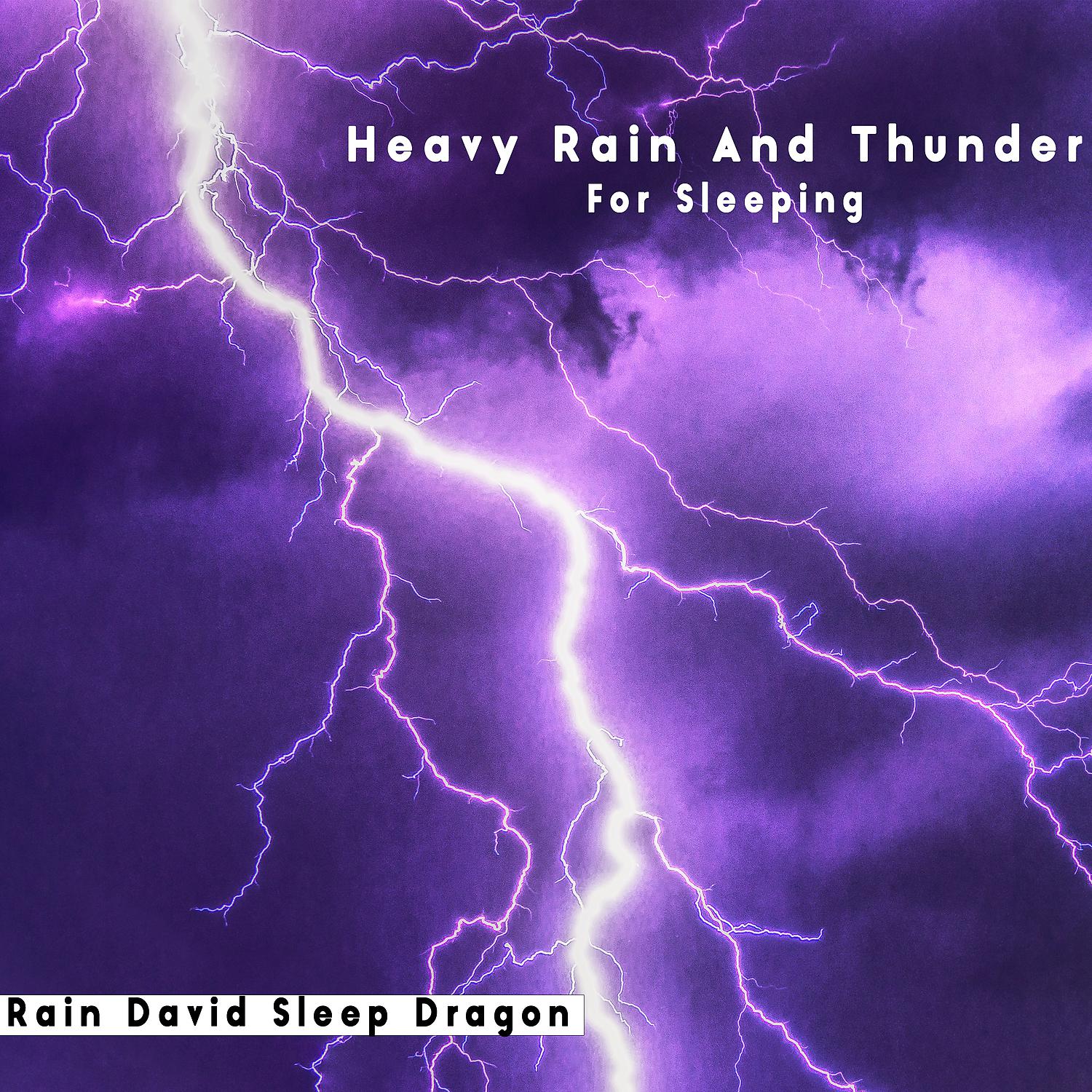 Постер альбома Heavy Rain and Thunder for Sleeping Loopable
