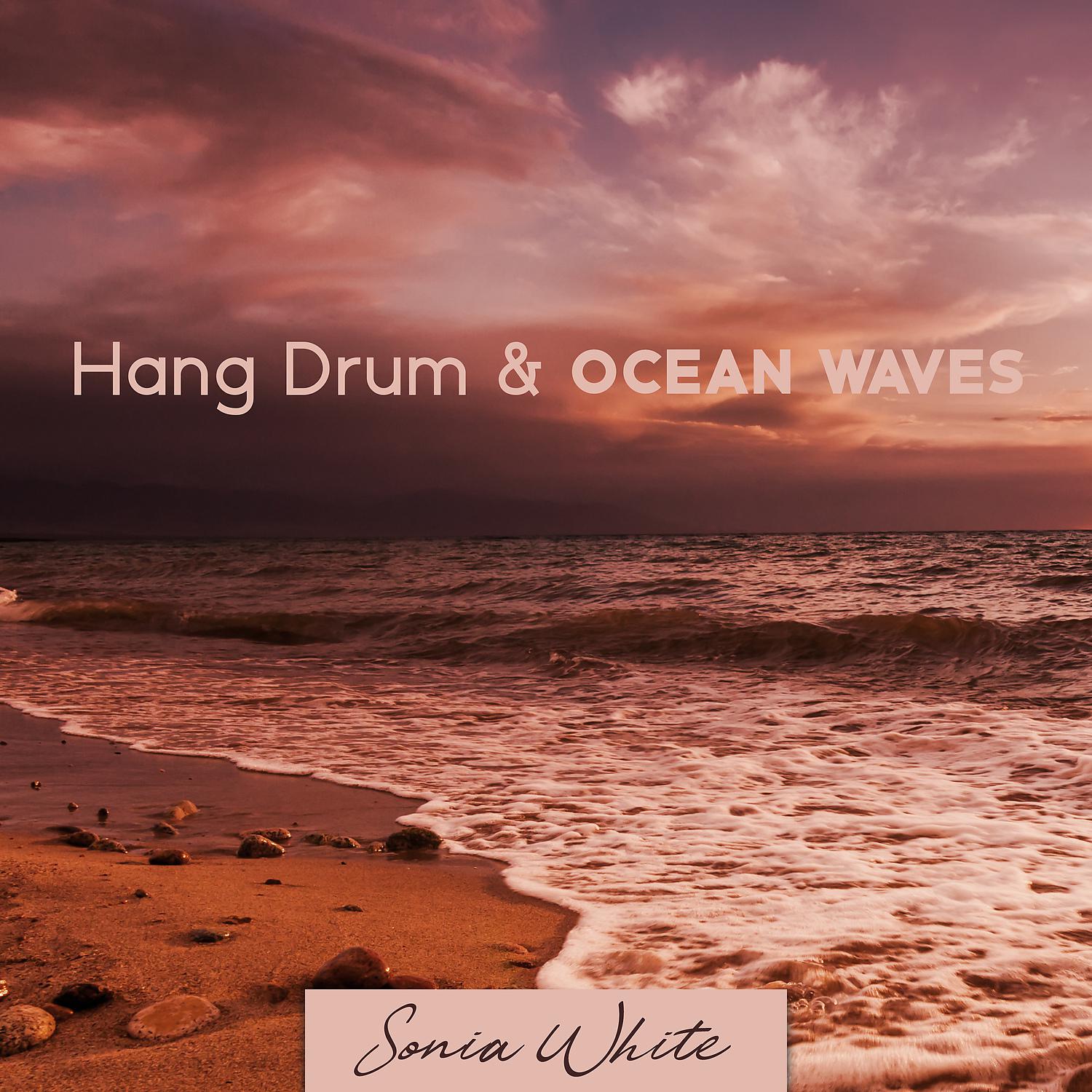 Постер альбома Hang Drum & Ocean Waves: Morning on the Beach (Nature Ringtones 2022)