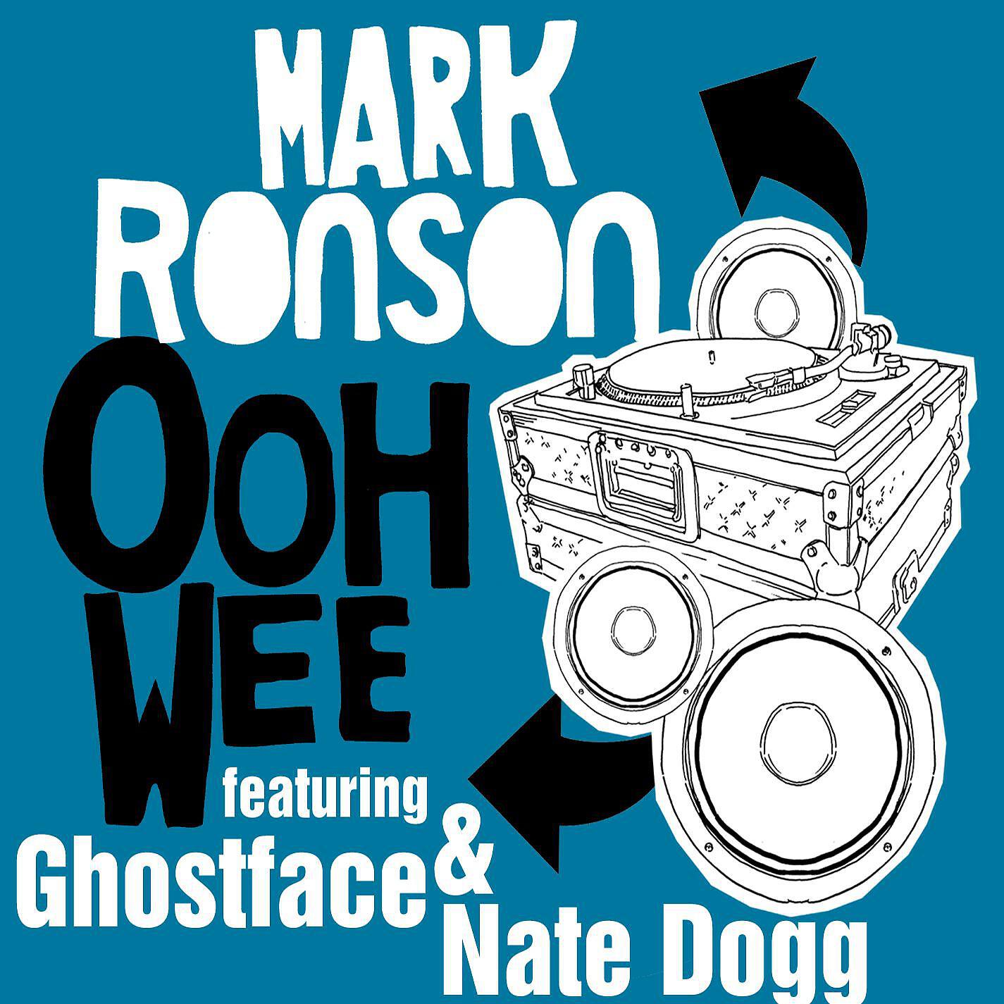 Mark Ronson - Ooh Wee (feat. Ghostface Killah, Nate Dogg, Trife & Saigon)[Radio Edit] (Radio Edit)