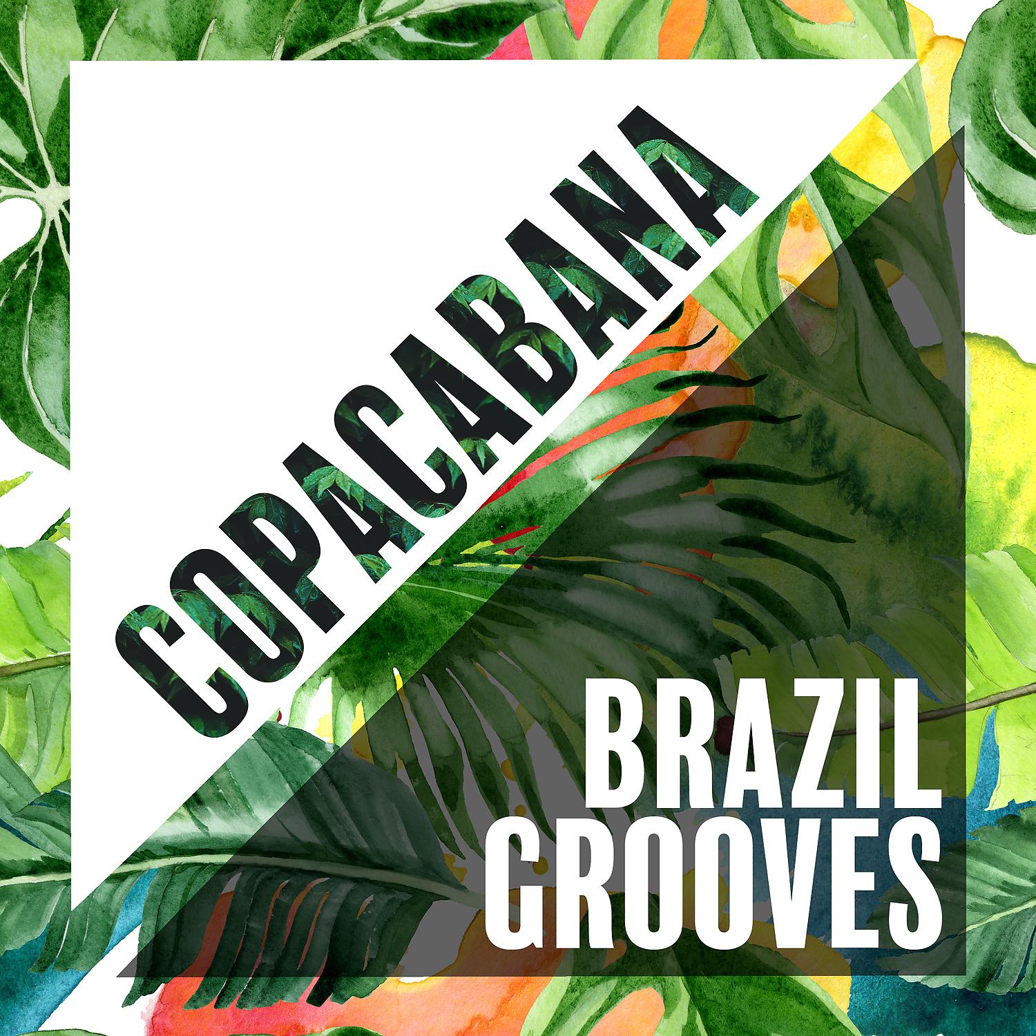 Постер альбома Copacabana Brazil Grooves