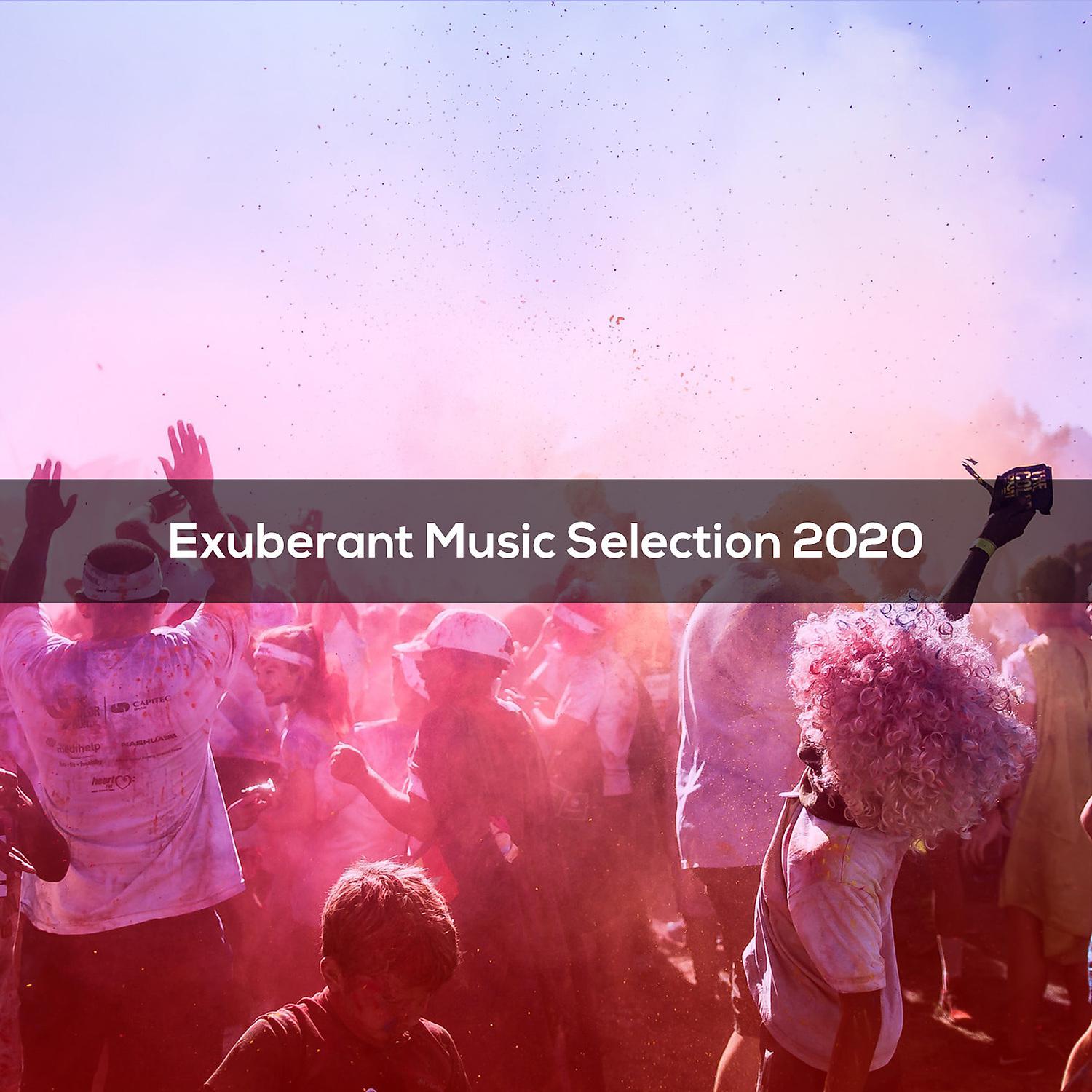 Постер альбома EXUBERANT MUSIC SELECTION 2020