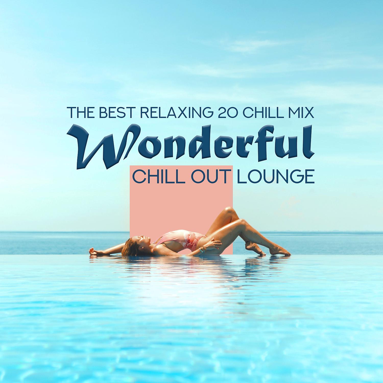 Sunset Chill Out Music Zone - Ibiza Lounge 2019