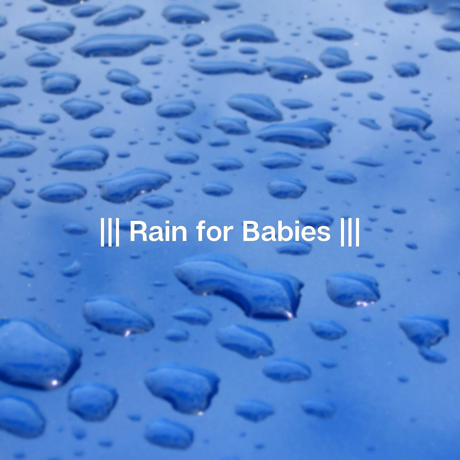 Постер альбома Rain for Babies