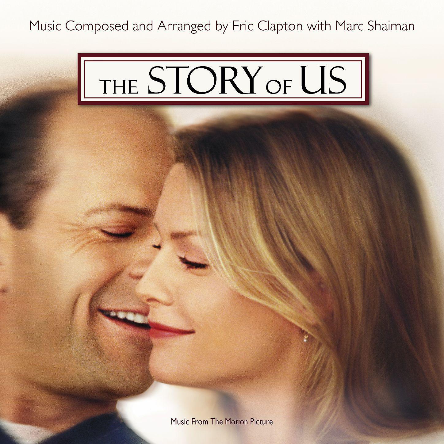 Постер альбома The Story Of Us (Music From The Motion Picture)