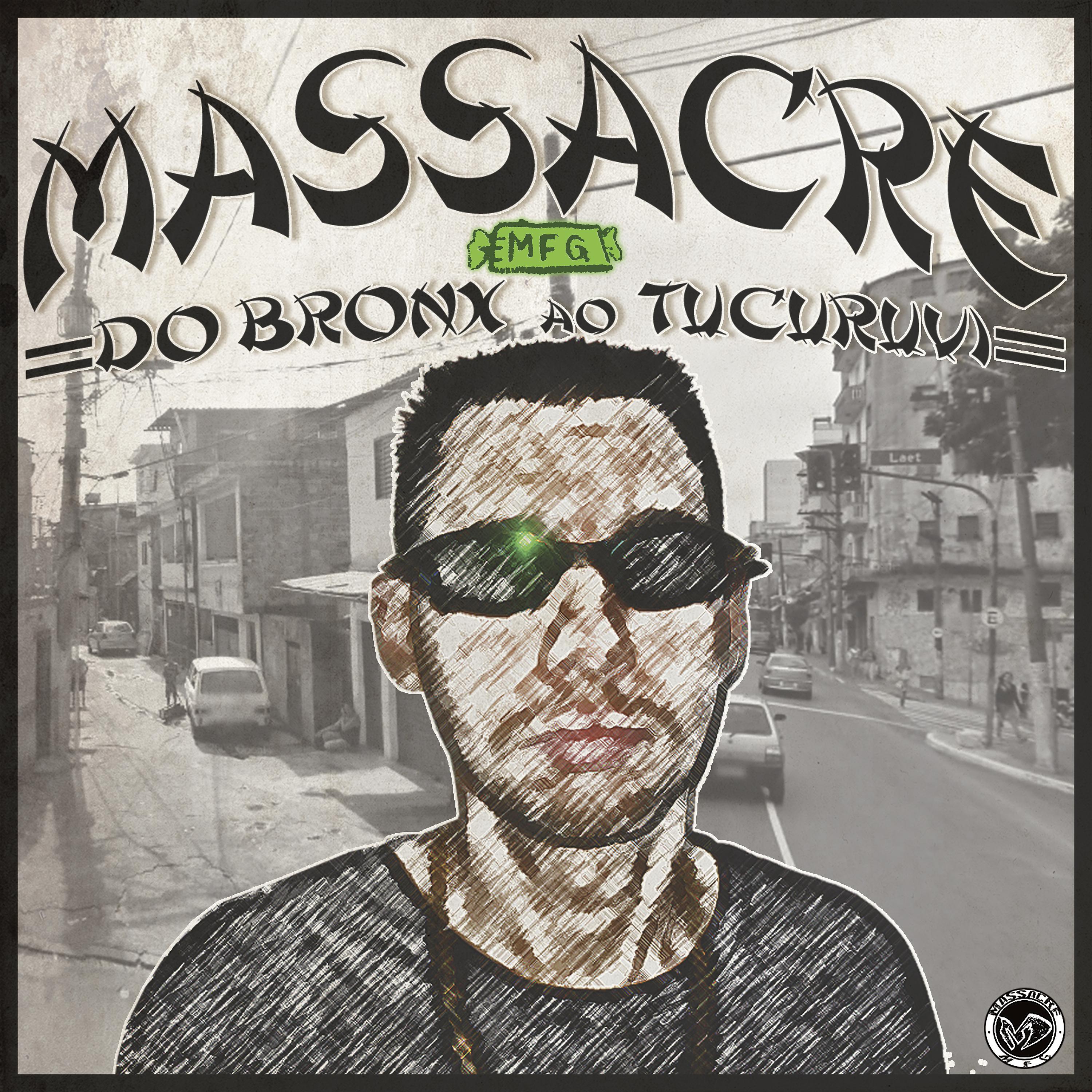 Massacre MFG - Massacre Apresenta