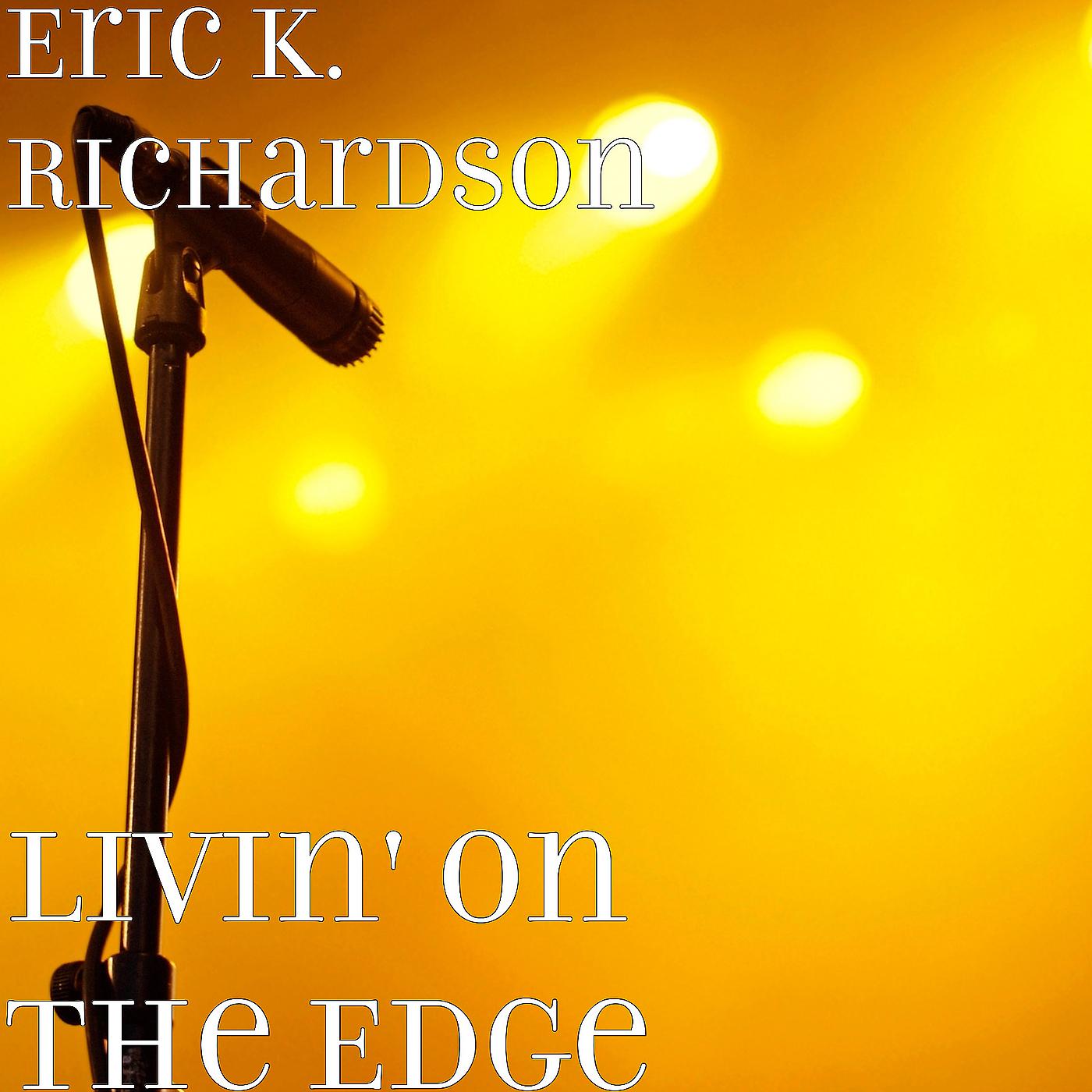 Постер альбома Livin' on the Edge