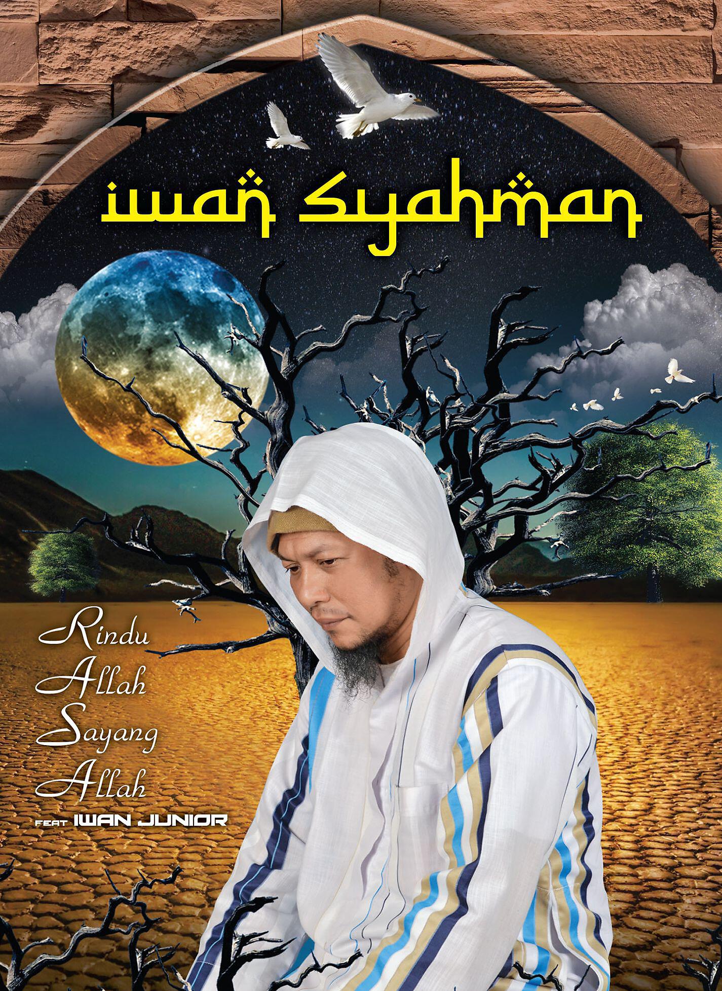 Iwan Syahman - RASA (Rindu Allah, Sayang Allah)