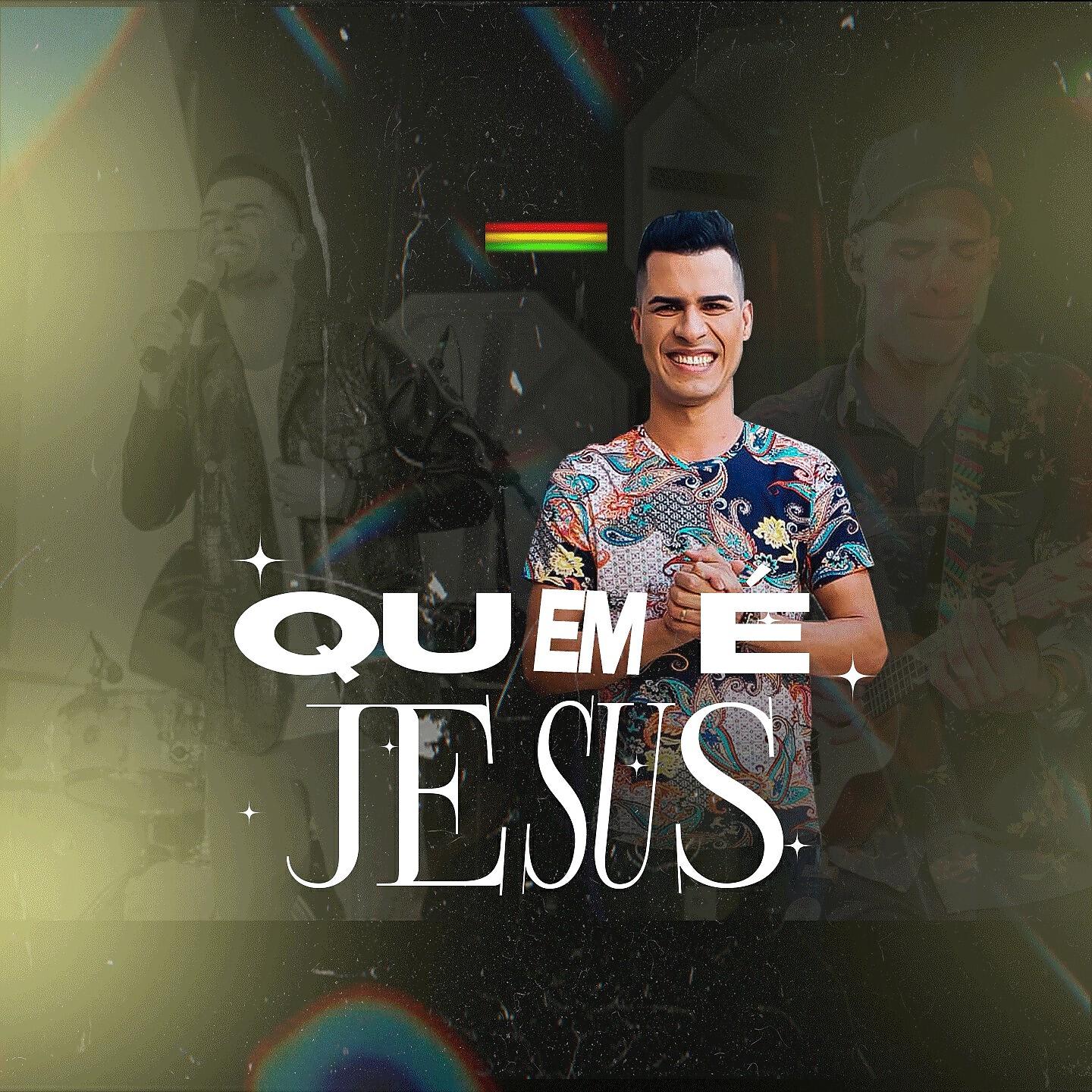 Guilherme Camargo - Quem é Jesus