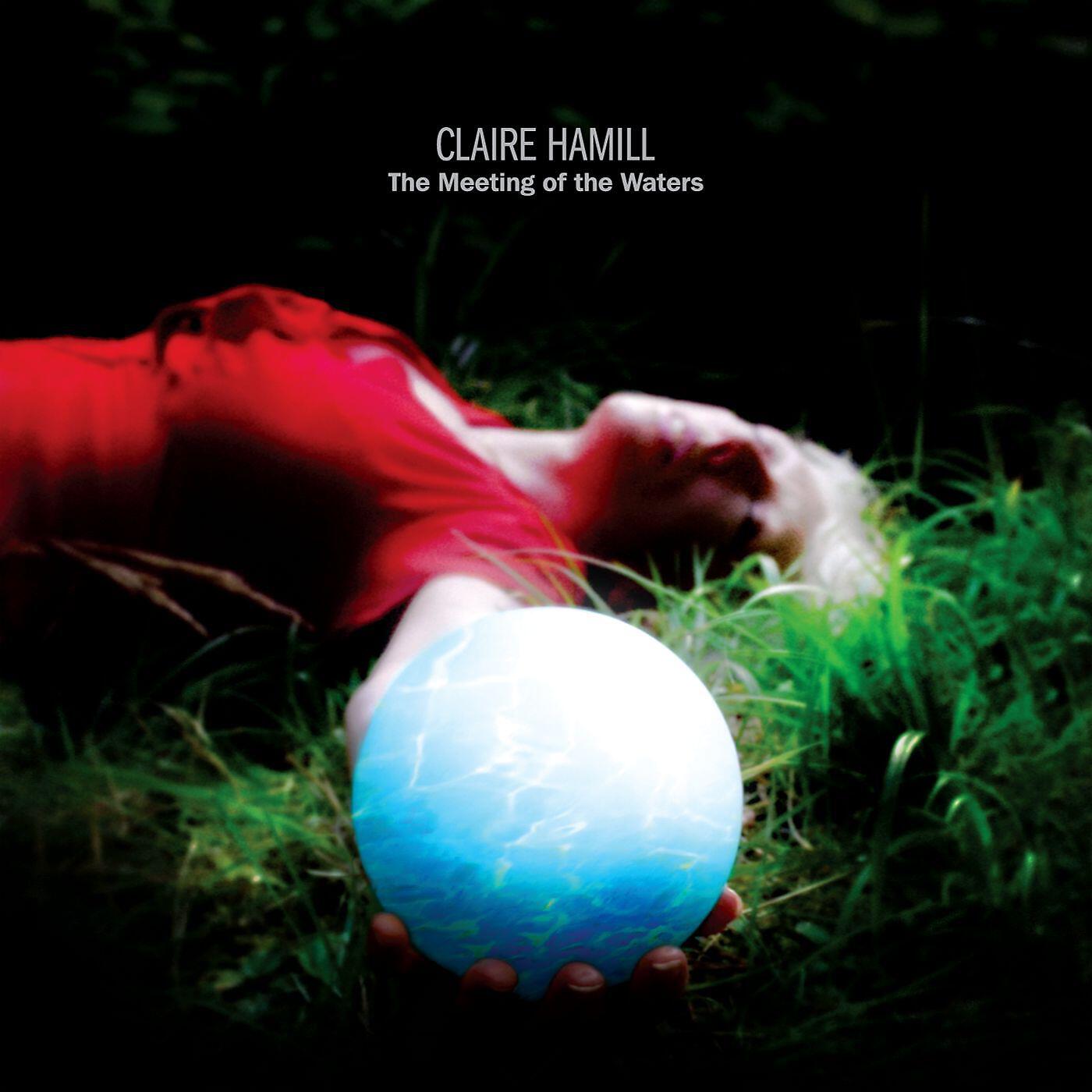 Claire Hamill - The Lily Field