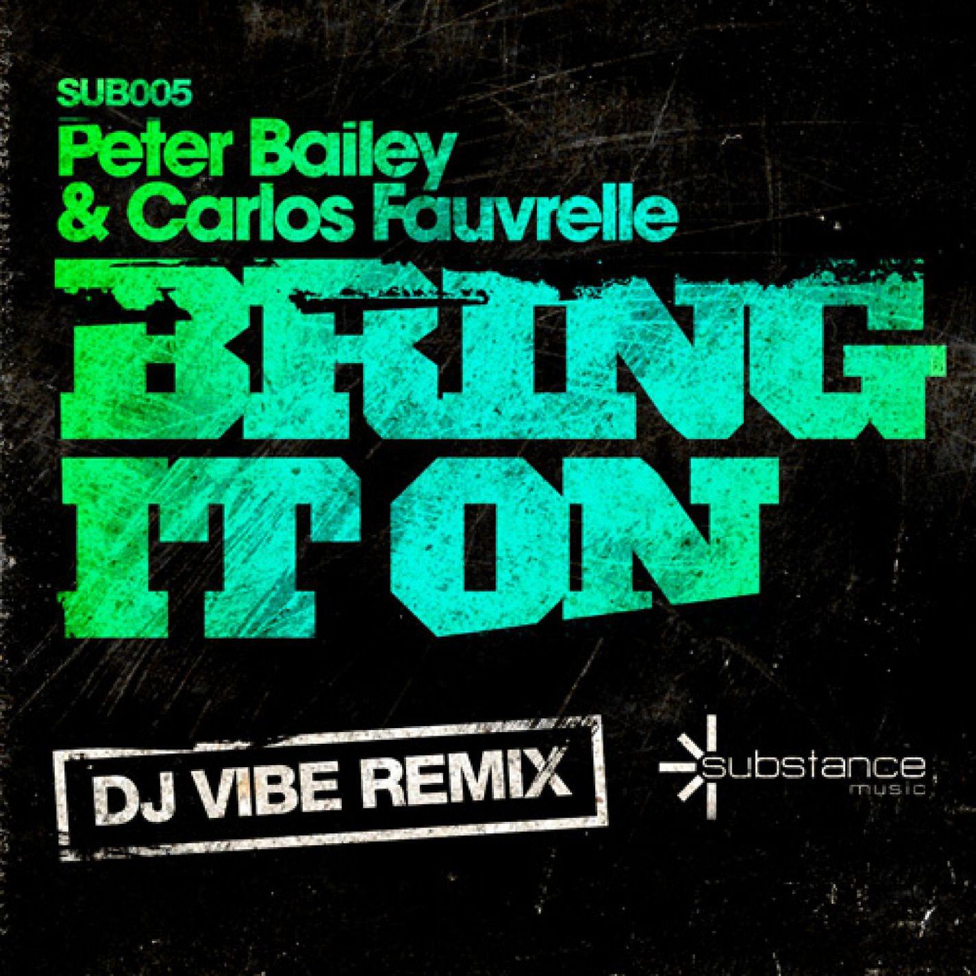 Постер альбома Bring It On (DJ Vibe Remix)