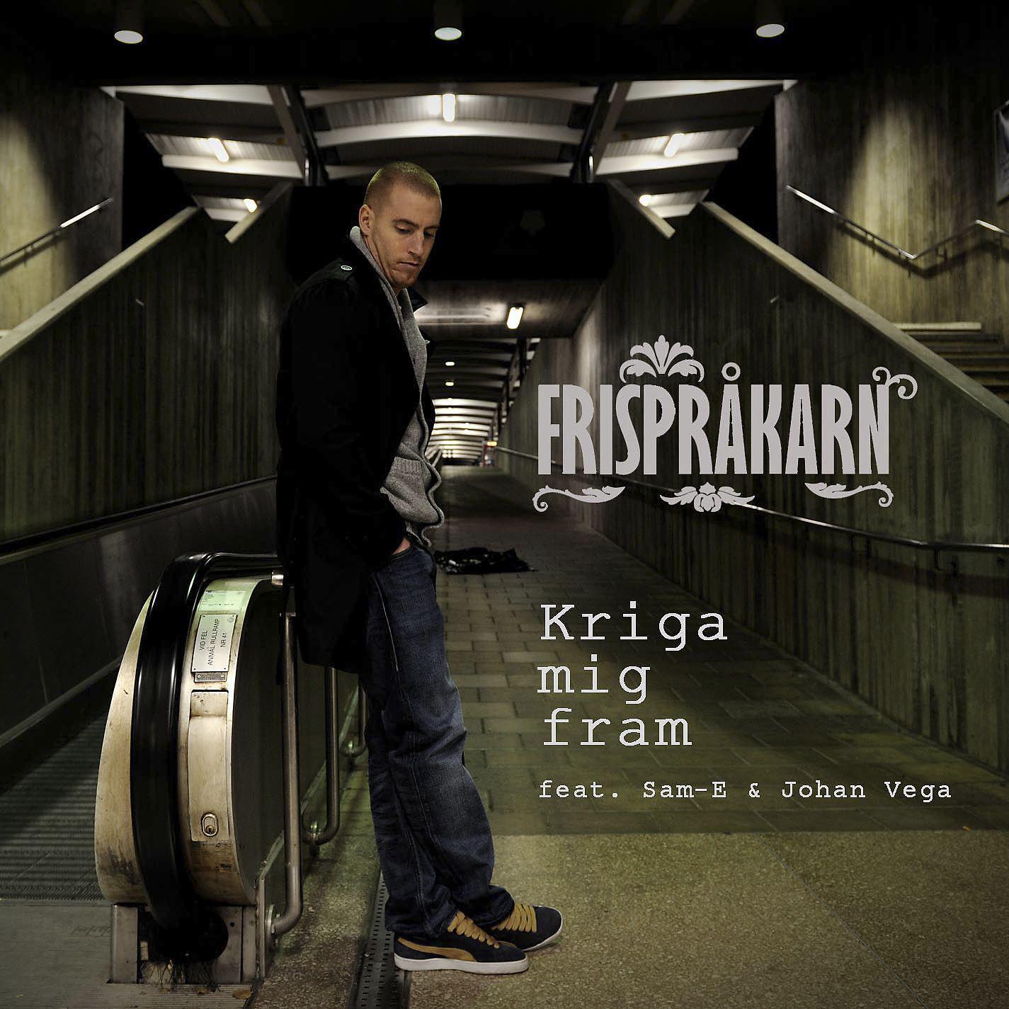 Постер альбома Kriga mig fram (med Sam-E och Johan Vega