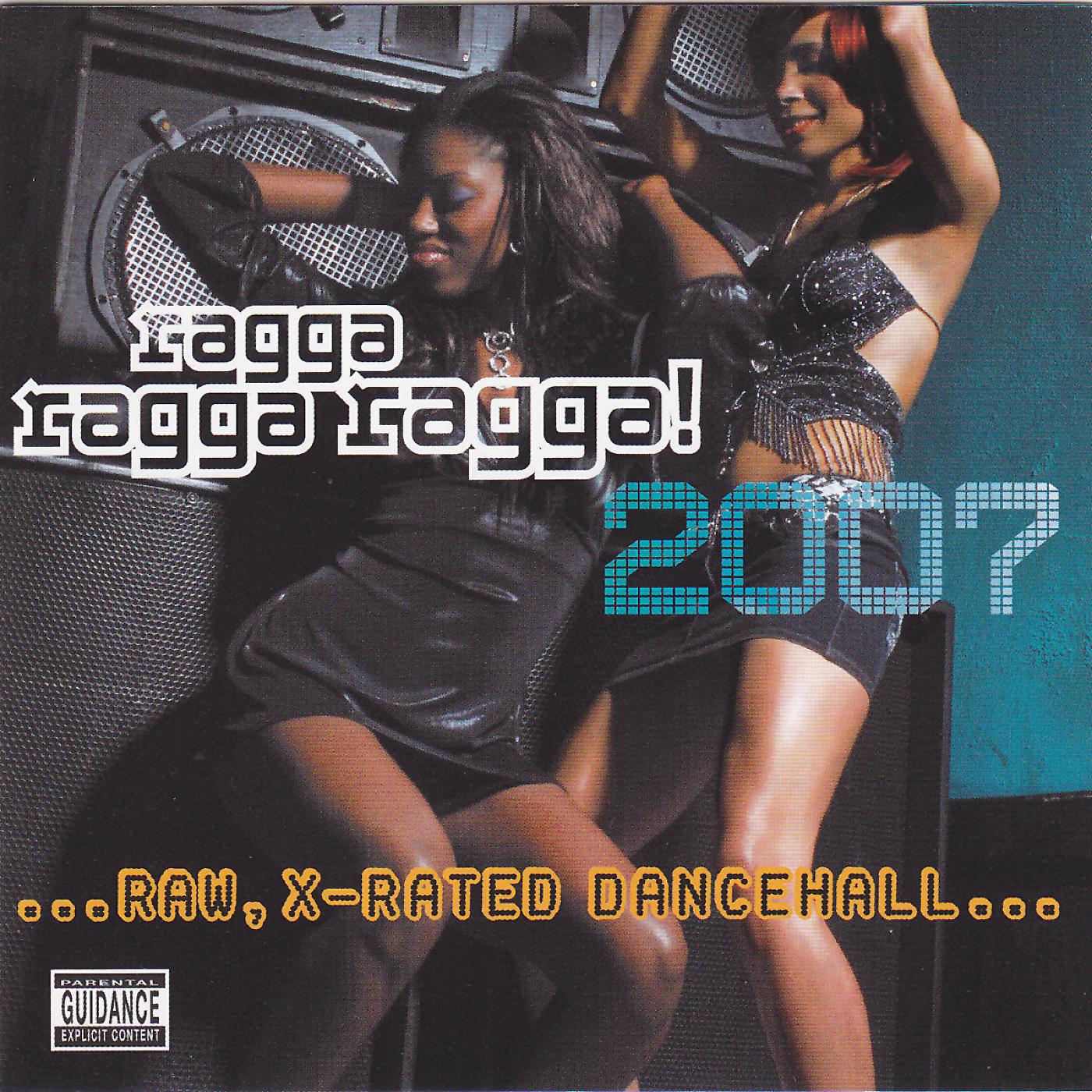 Постер альбома Ragga Ragga Ragga 2007