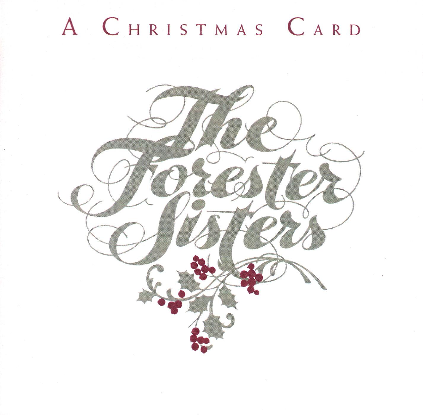 The Forester Sisters - Silent Night